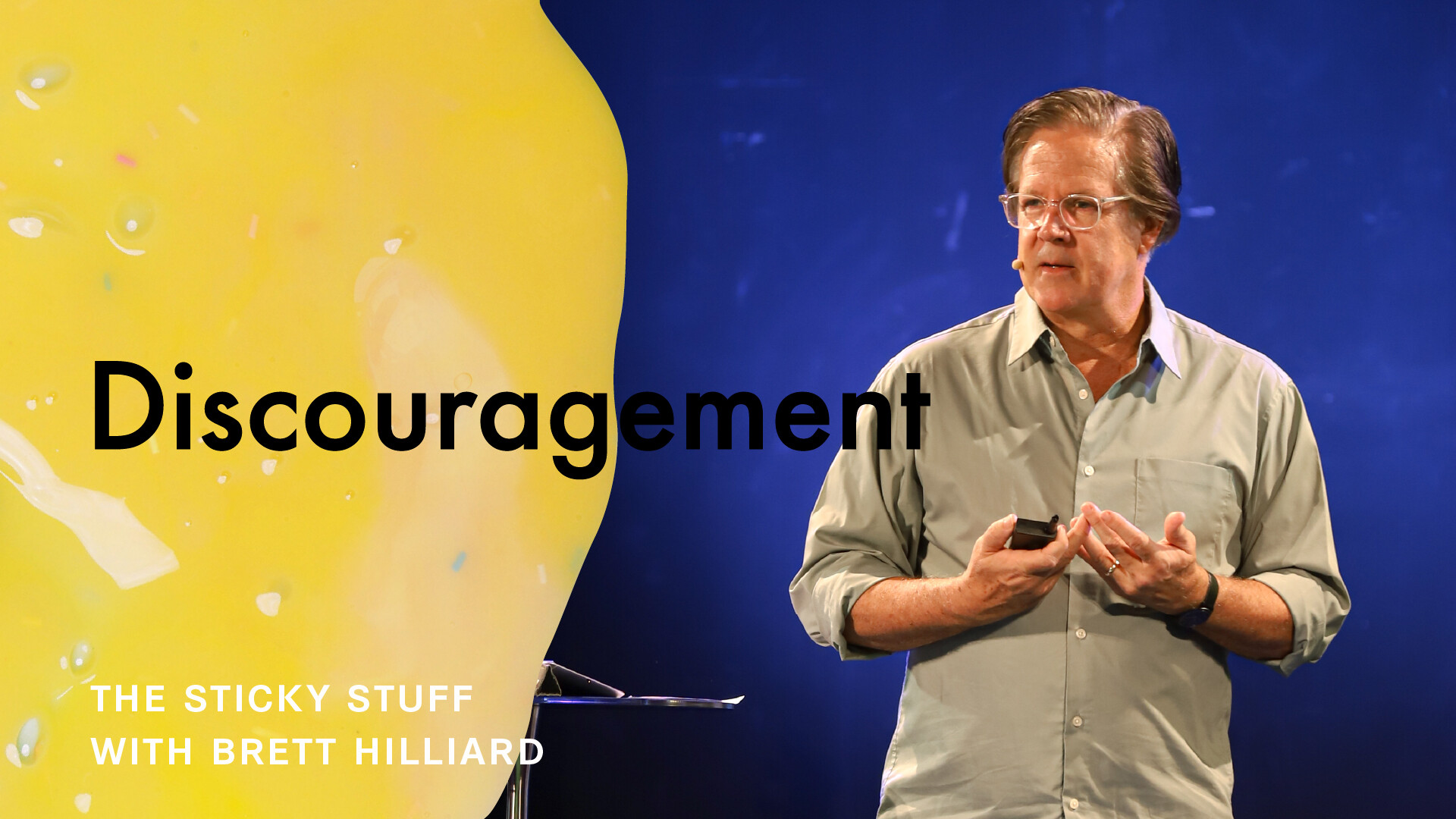The Sticky Stuff: Sticking Together through Discouragement (Audio) episode artwork