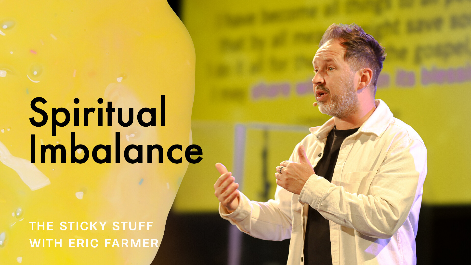 The Sticky Stuff: Sticking Together through Spiritual Imbalance (Audio) episode artwork
