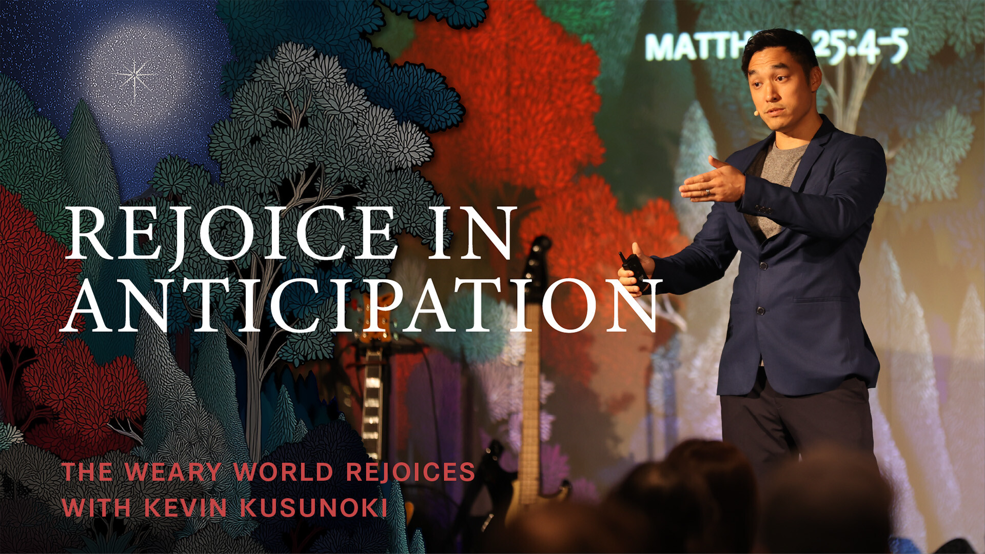 The Weary World Rejoices: Rejoice in Anticipation (Audio) episode artwork