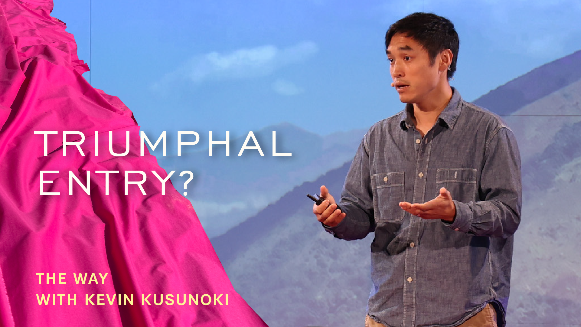 The Way: Triumphal Entry? (Audio) episode artwork
