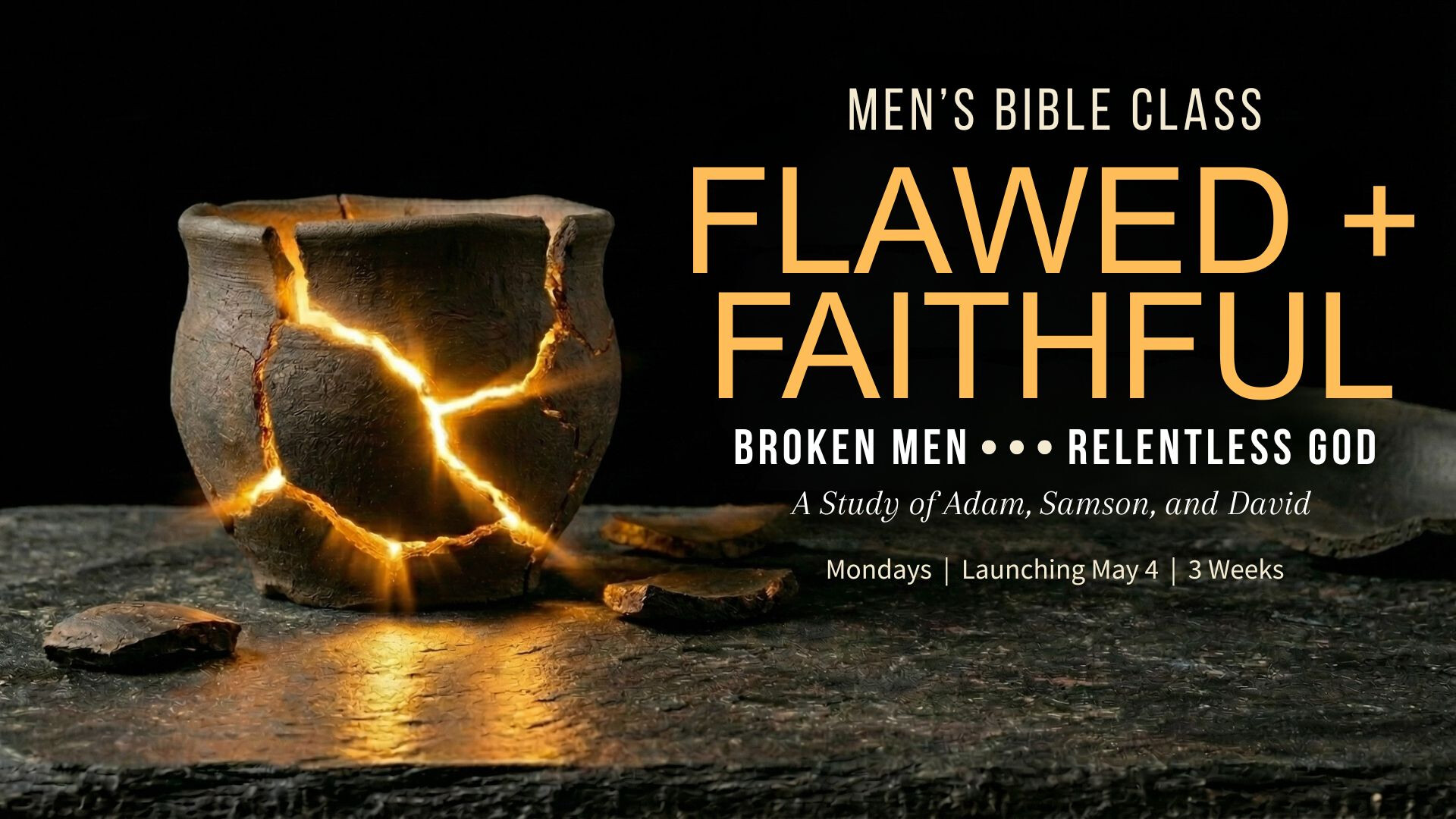 Flawed + Faithful: Men's Bible Class