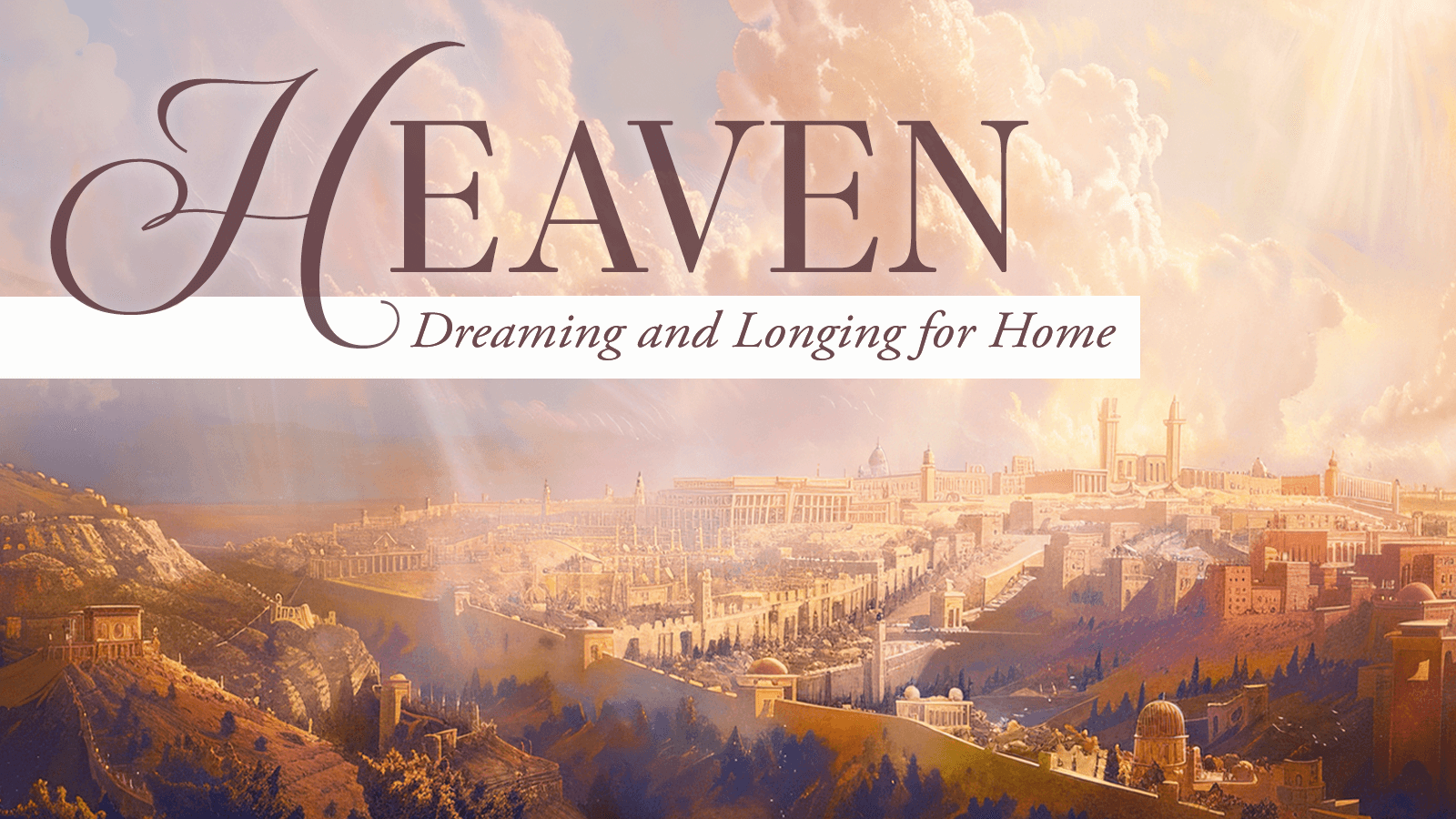 Heaven: Dreaming and Longing for Home episode artwork