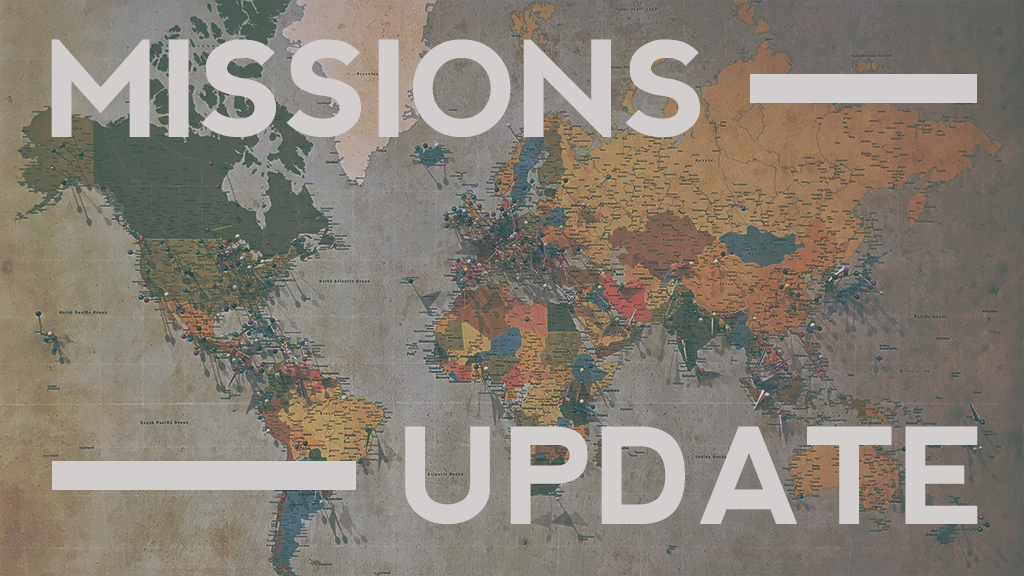 Missions Vision Trip Update