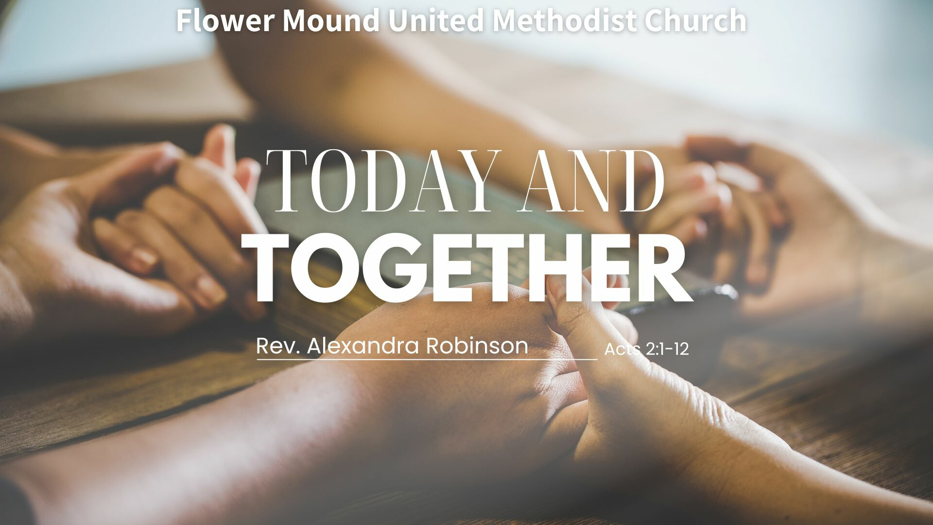 Today and Together