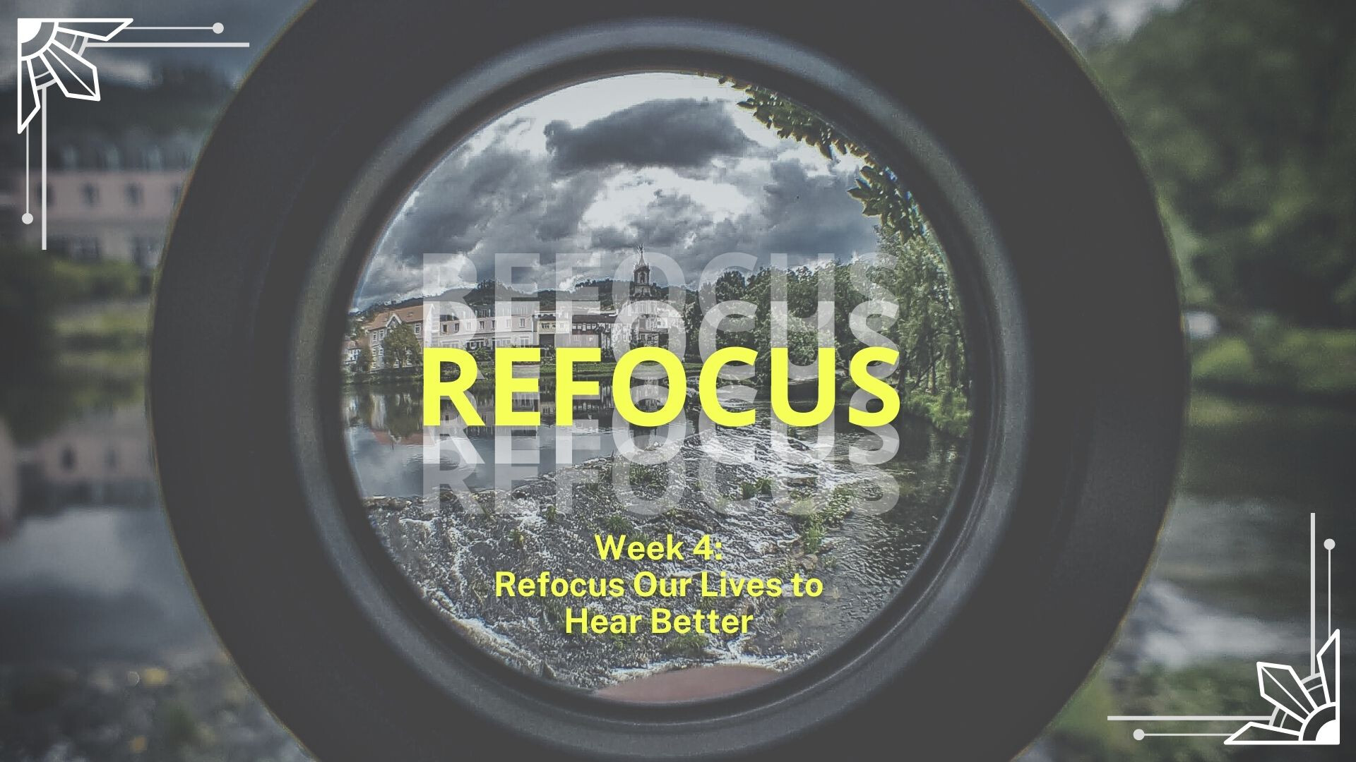Refocus Our Lives to Hear Better (Audio) episode artwork