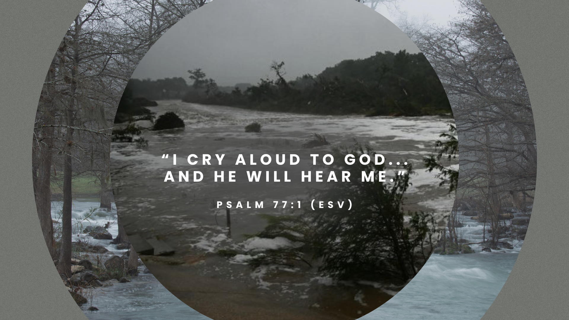 Perseverance and Hope: A Message from Pastor Bob Amidst Recent Floods