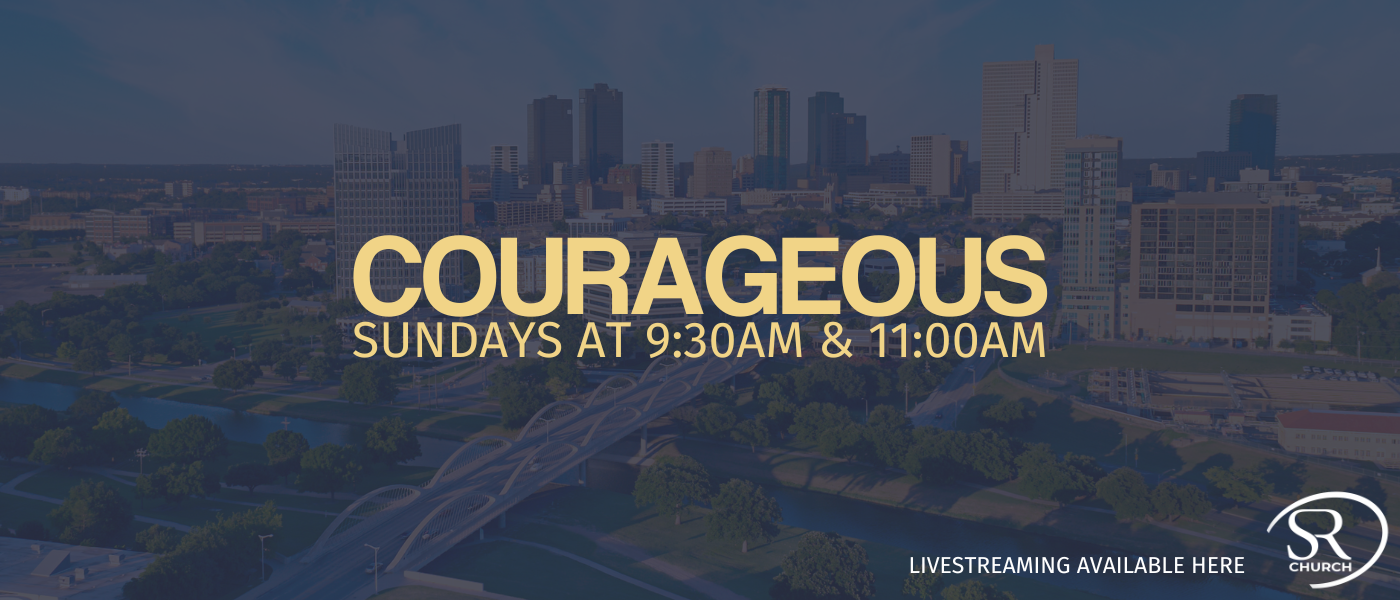 Courageous Sermon Series