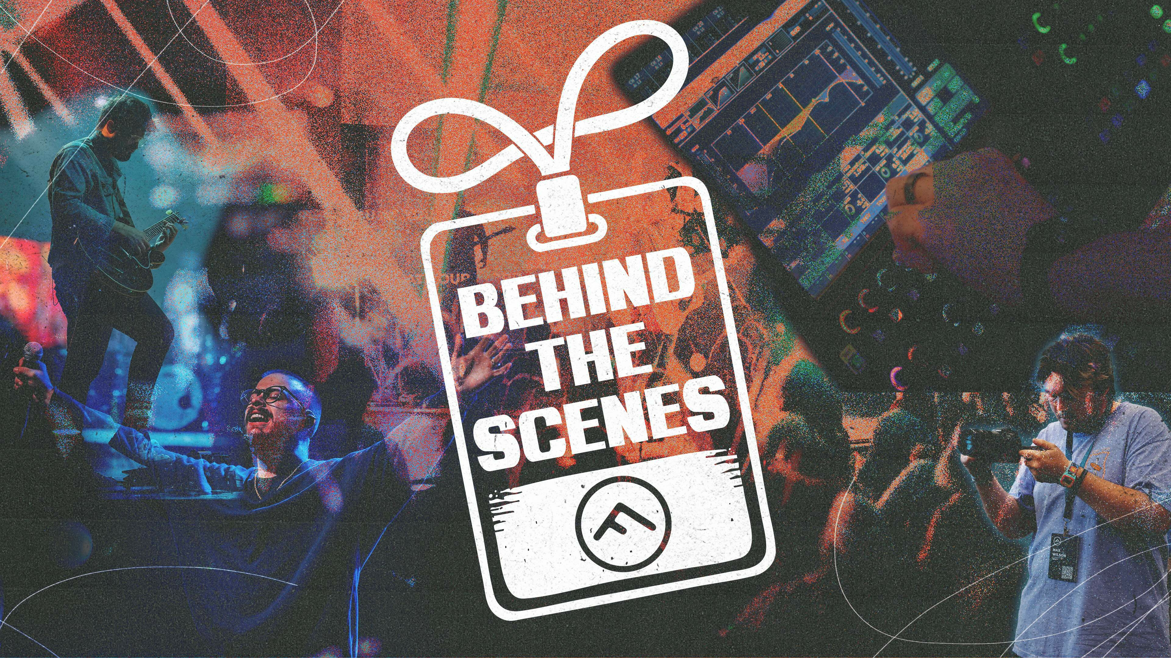Behind the Scenes