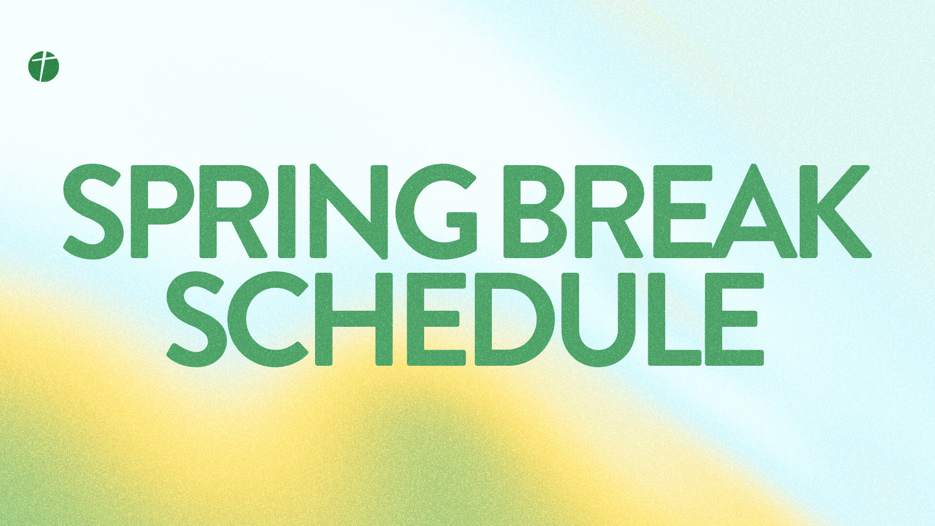 Battlefield & Buchanan Spring Break Schedule