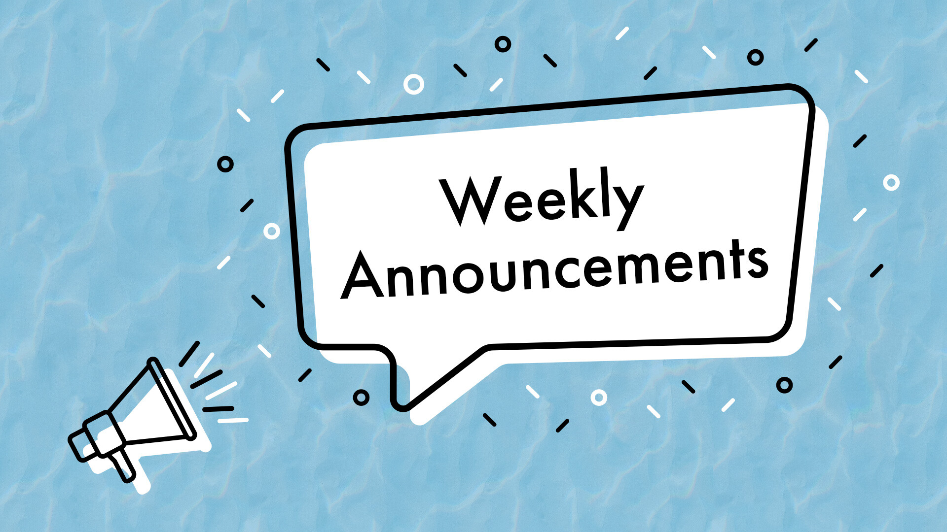 graphic: Weekly Announcements