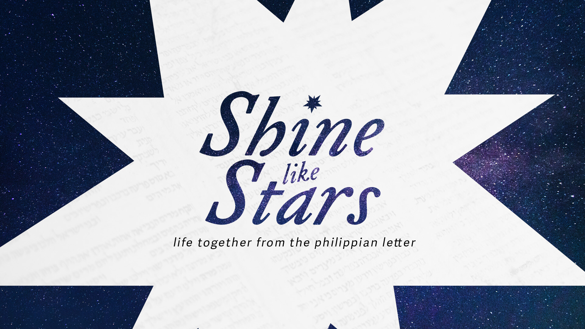 Shine Like Stars: Philippians Chapter Four (Video) episode artwork