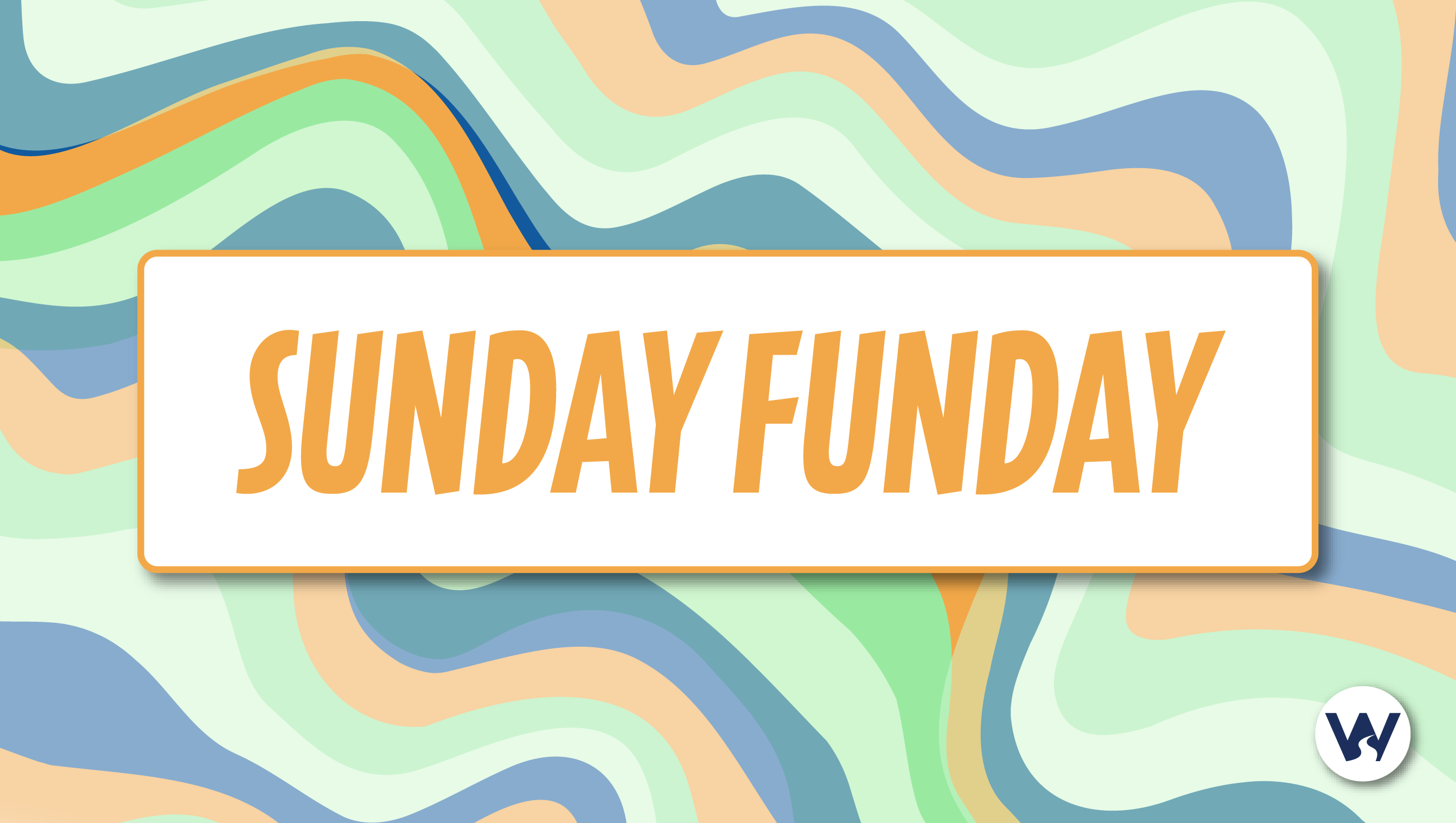Sunday Funday