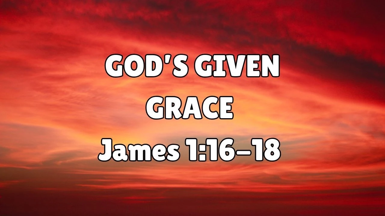 God's Given Grace