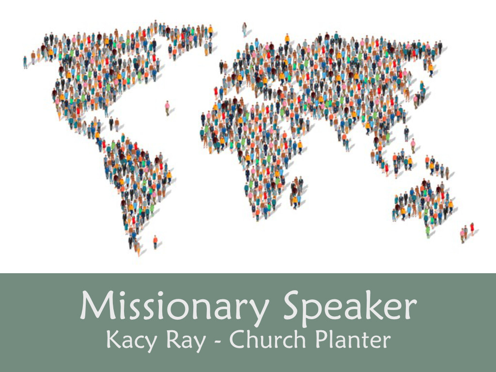 Missionary Kacy Ray
