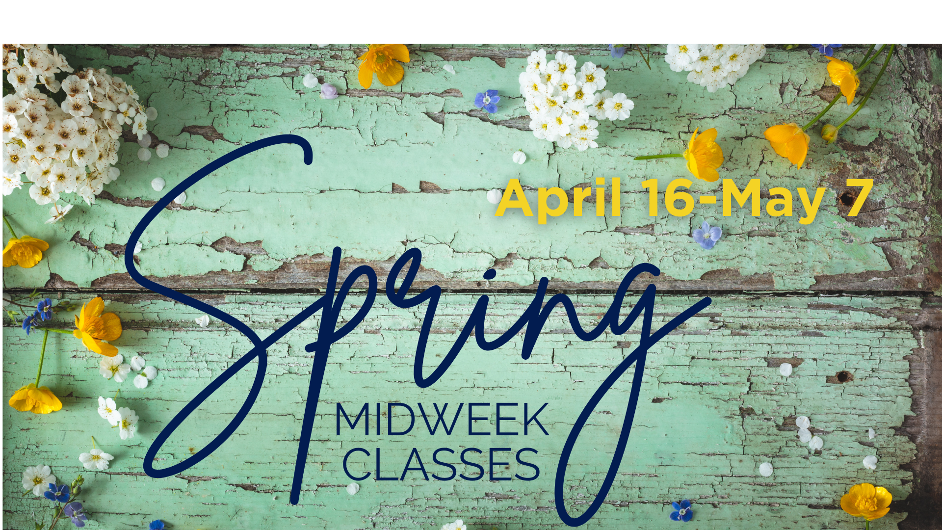 spring midweek classes