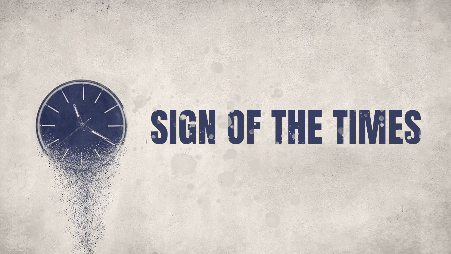 Sign of the Times