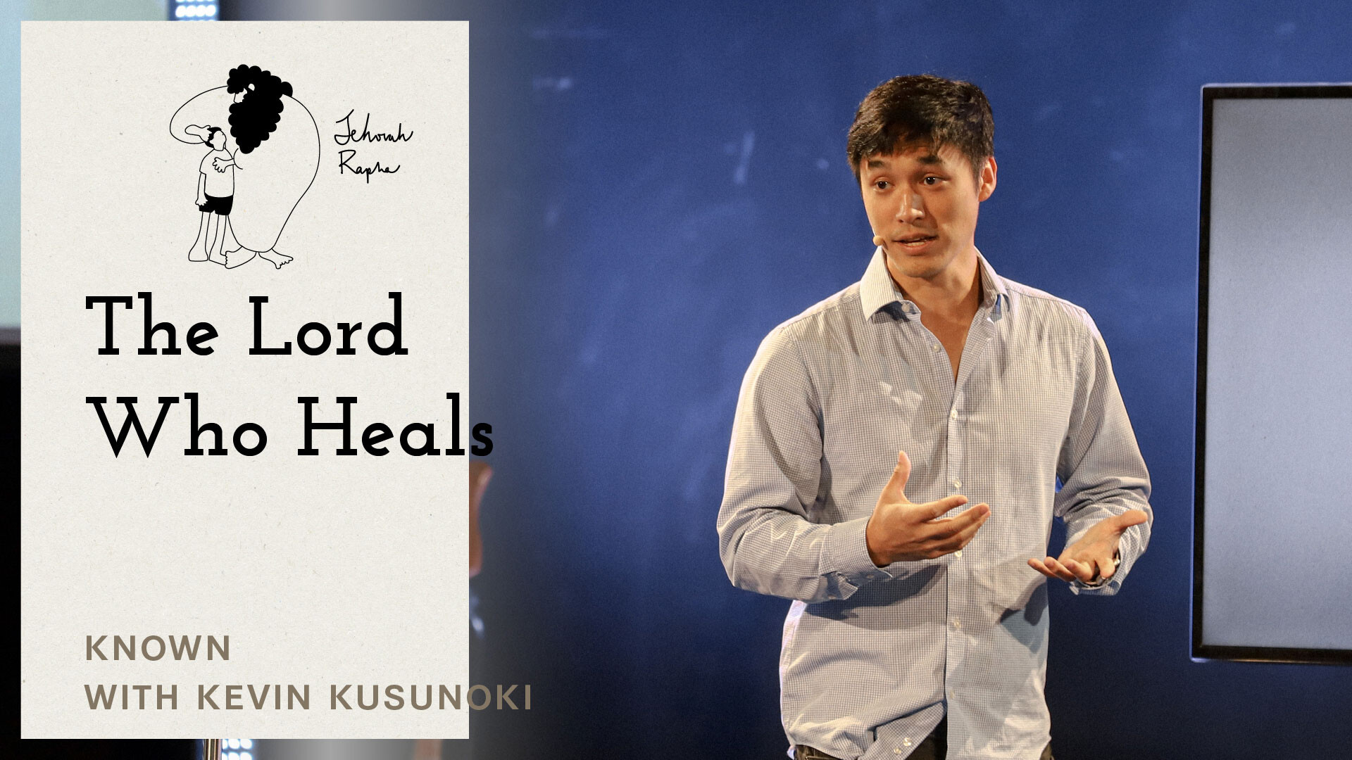 Known: Jehovah Rapha: The Lord Who Heals (Audio) episode artwork