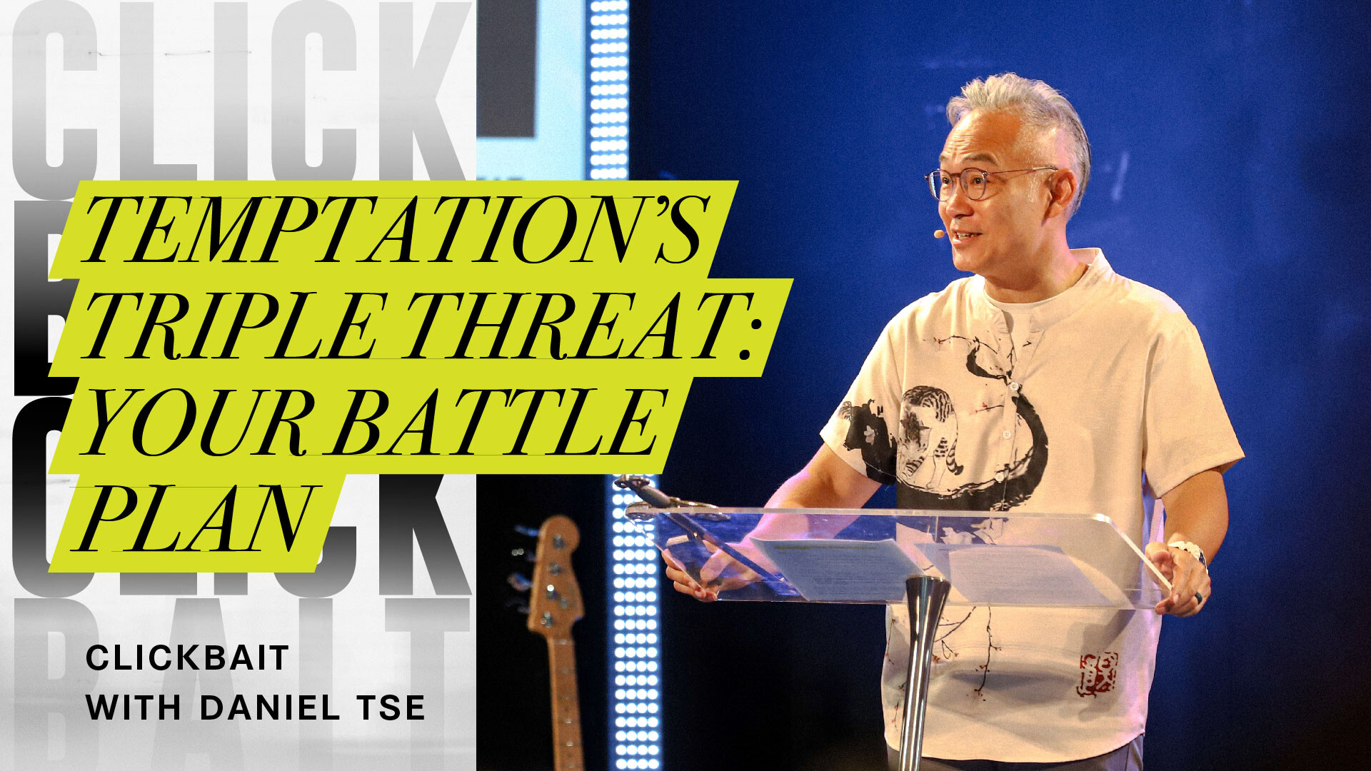 Clickbait: Temptation’s Triple Threat: Your Battle Plan (Audio) episode artwork