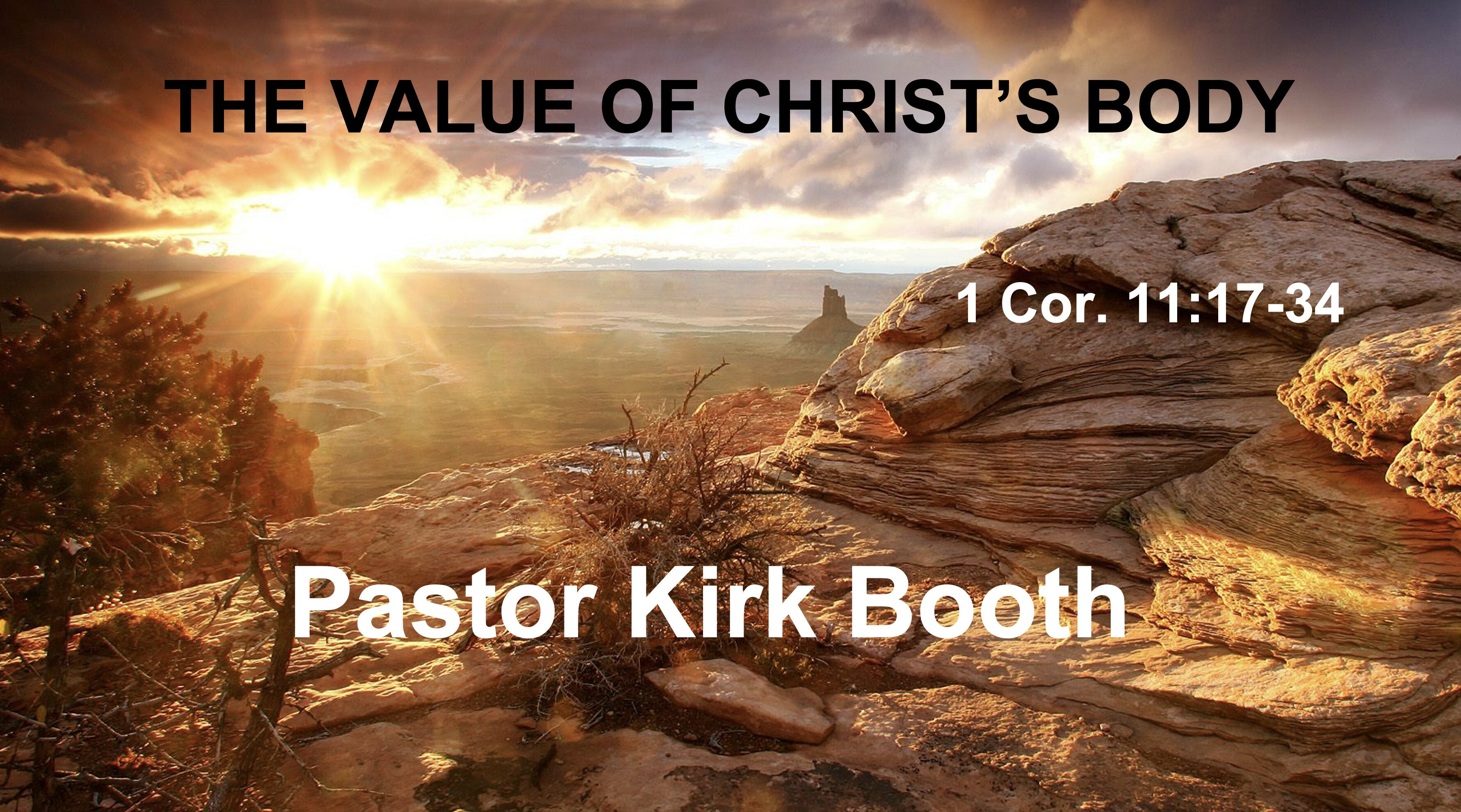 The Value Of Christ's Body