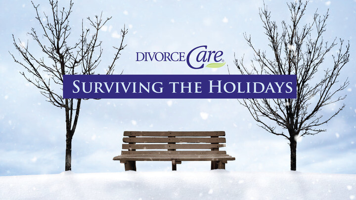 DivorceCare: Surviving the Holidays