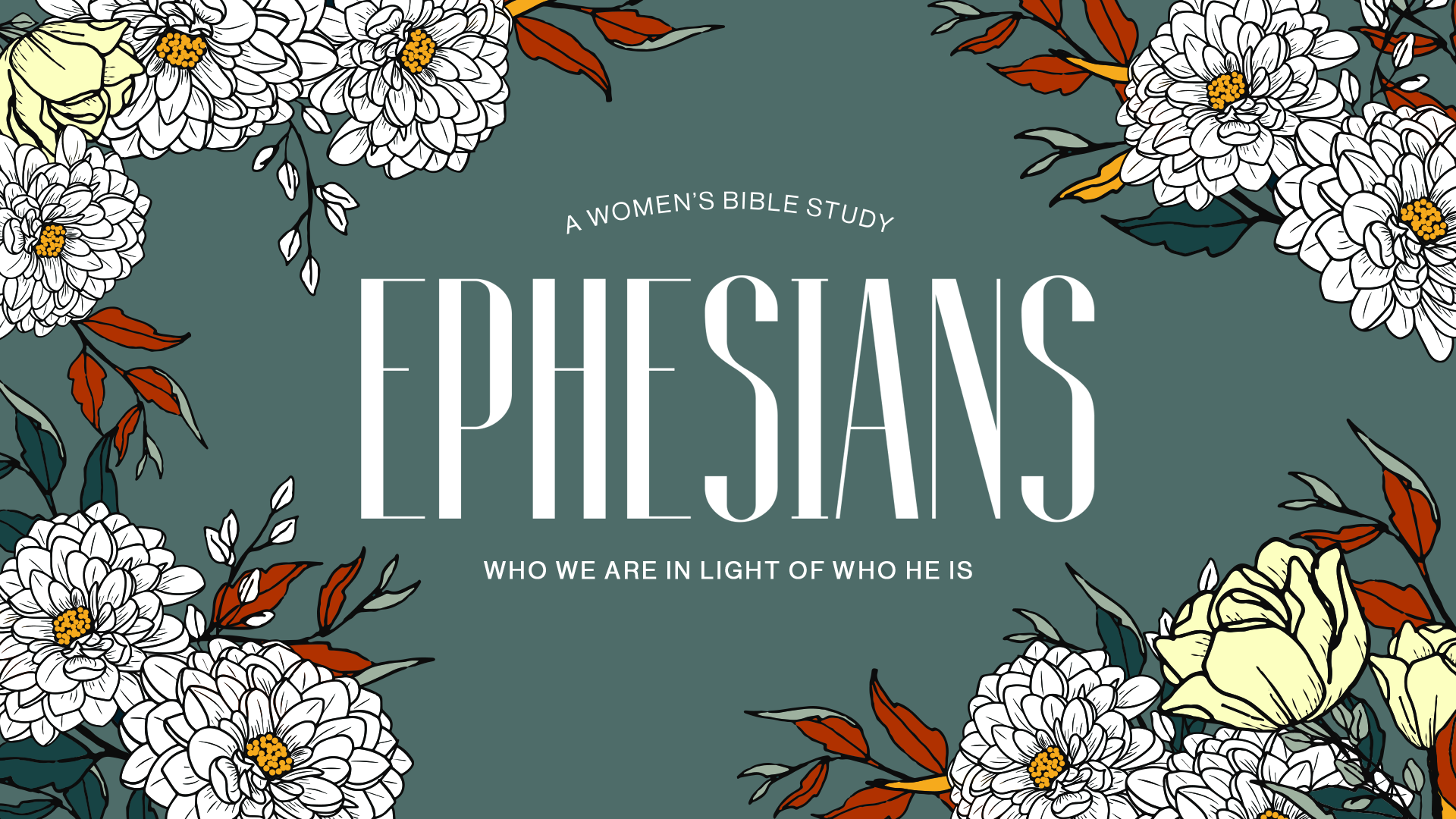 Ephesians (Women's Bible Class)