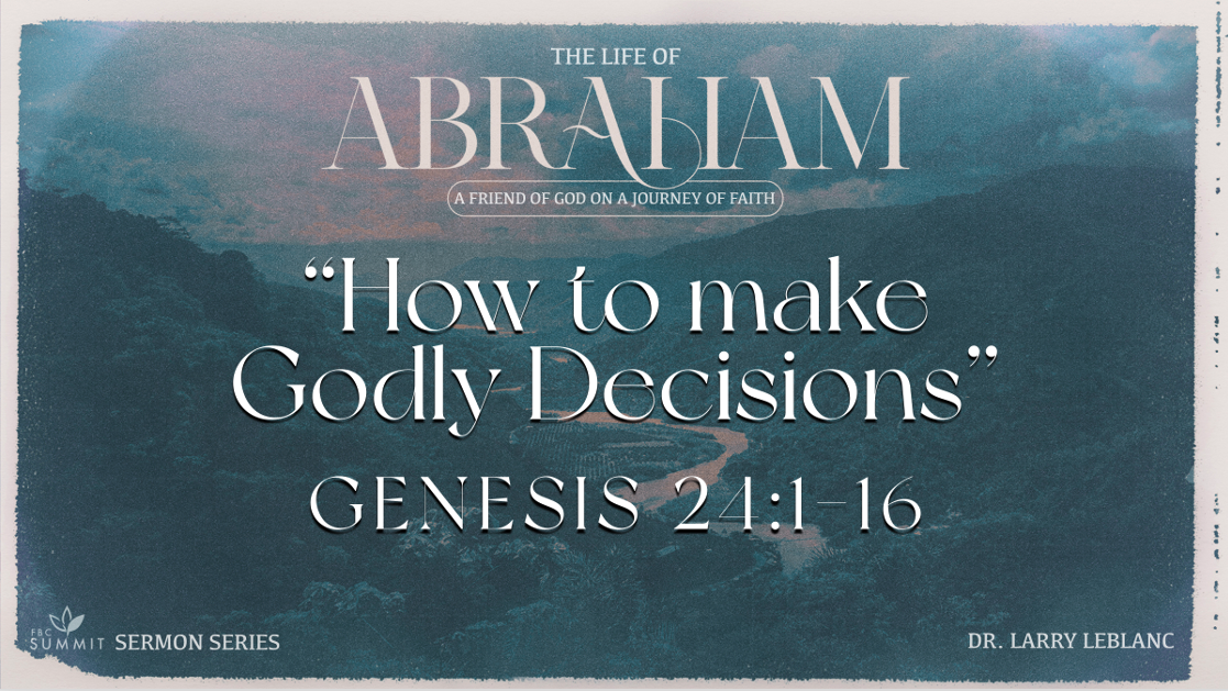 How To Make Godly Decisions