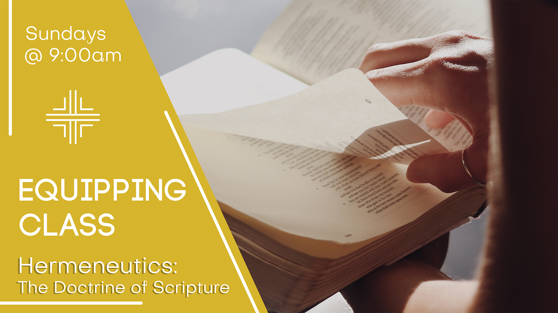 Equipping Class: Hermeneutics (The Doctrine of Scripture)