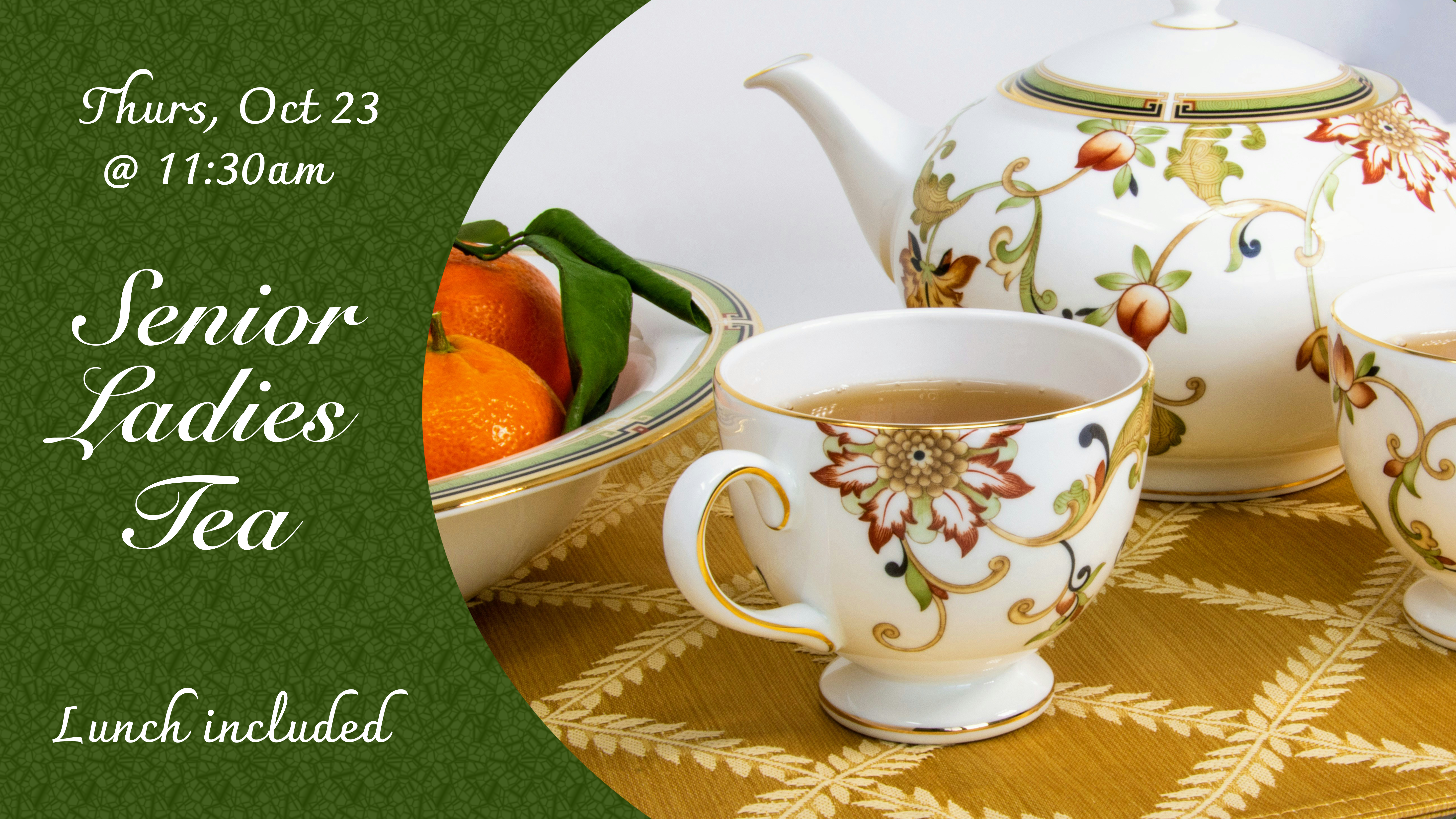 Senior Saints Ladies Tea