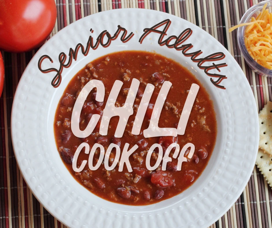 Senior Adults Chili Cook Off