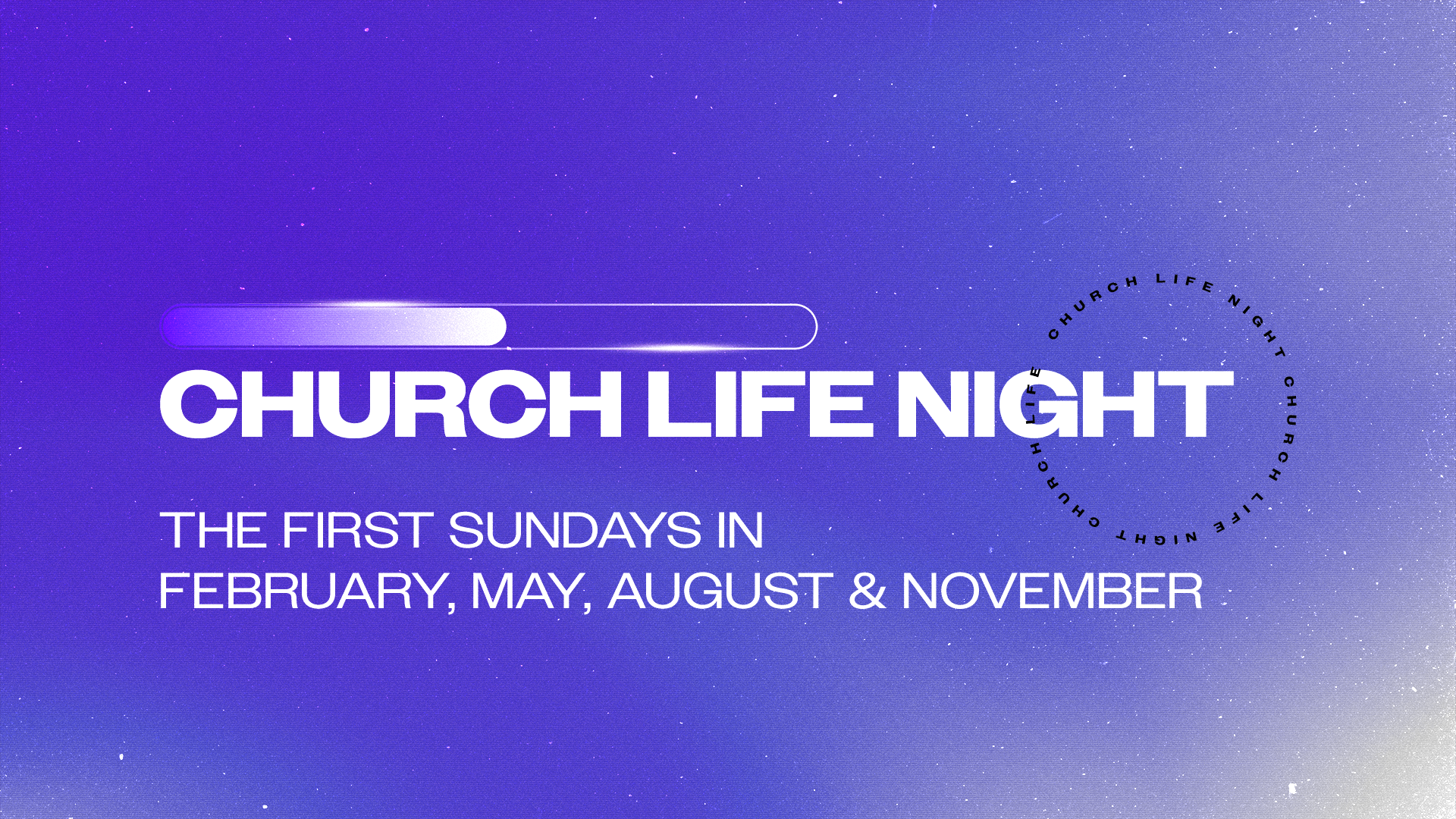 Church Life Night