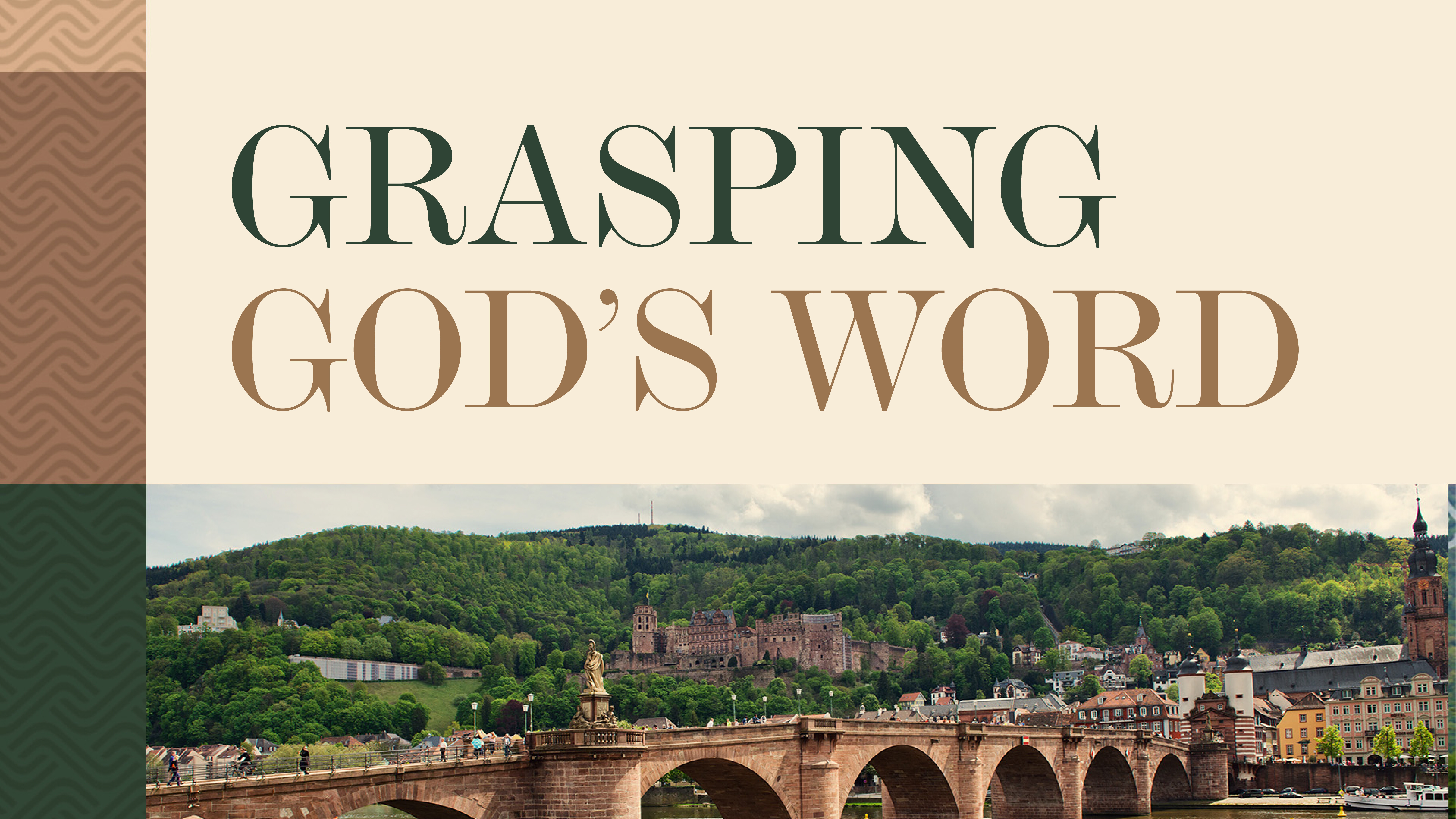 Grasping God's Word