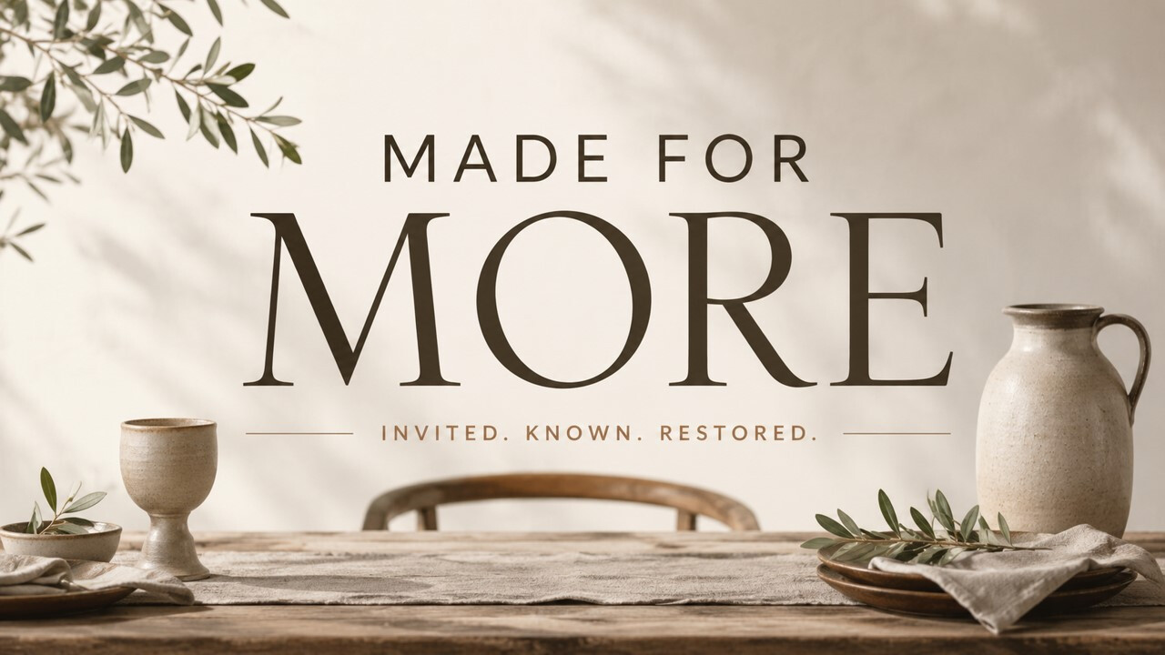 Made for More