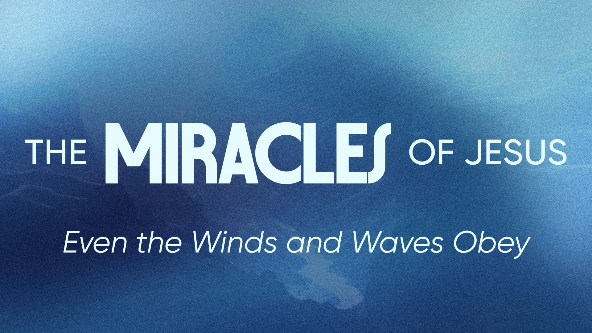 EVEN THE WIND AND WAVES OBEY episode artwork