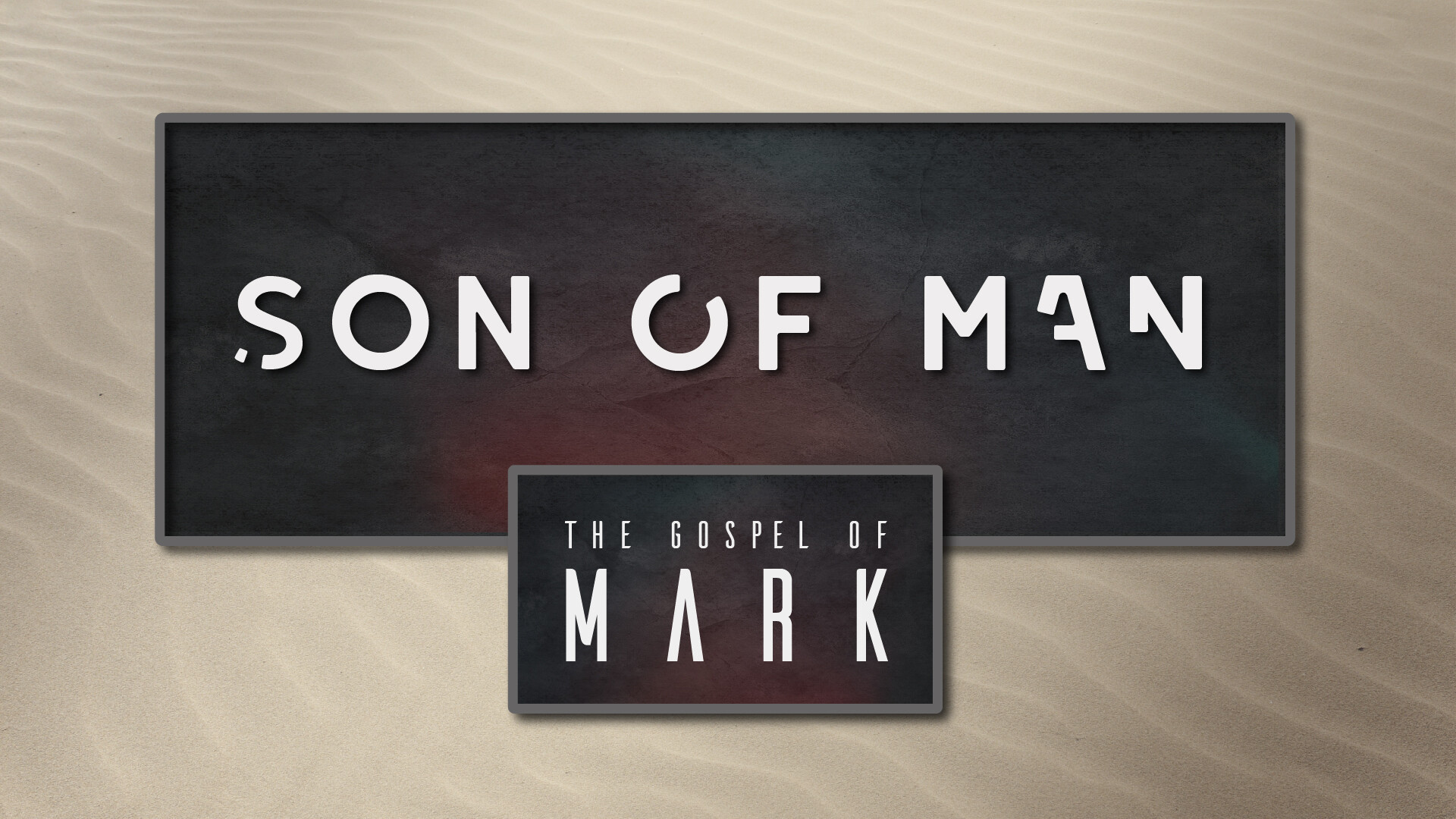 Son of Man: The Gospel of Mark