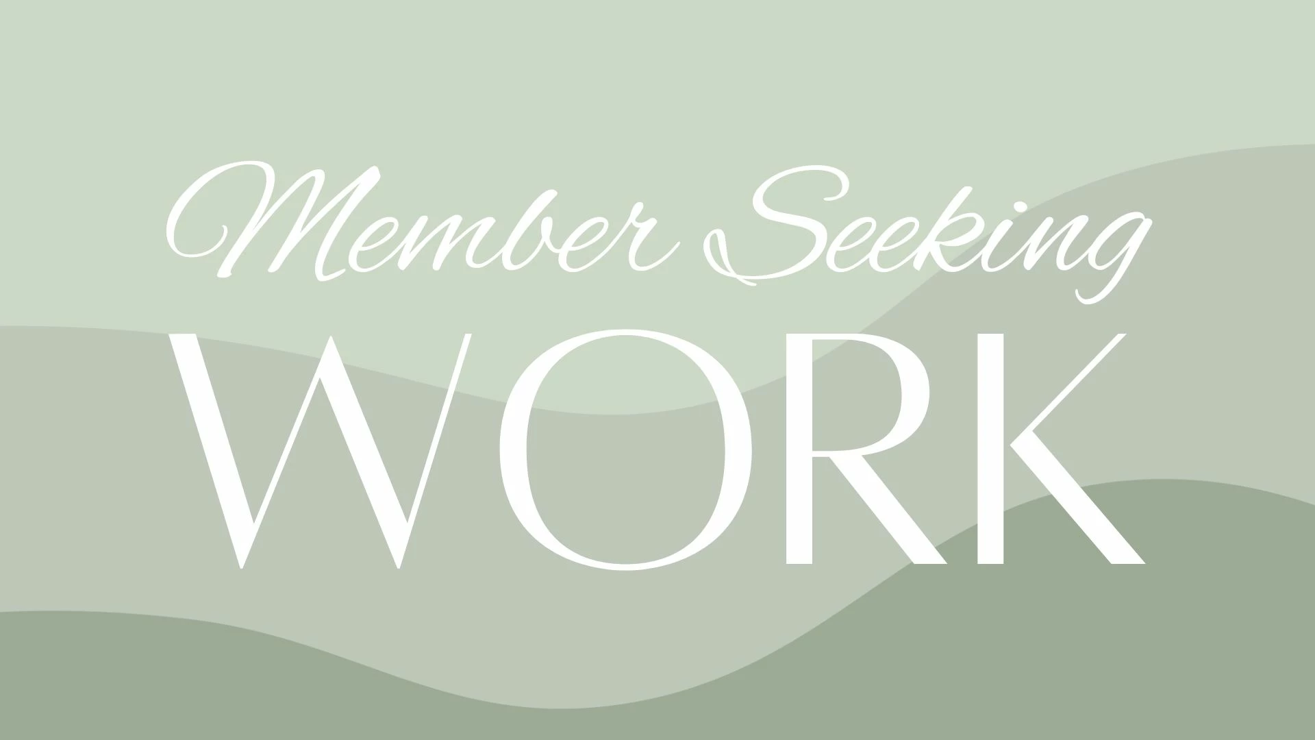 Member Seeking Work - Leanna Van Der Have