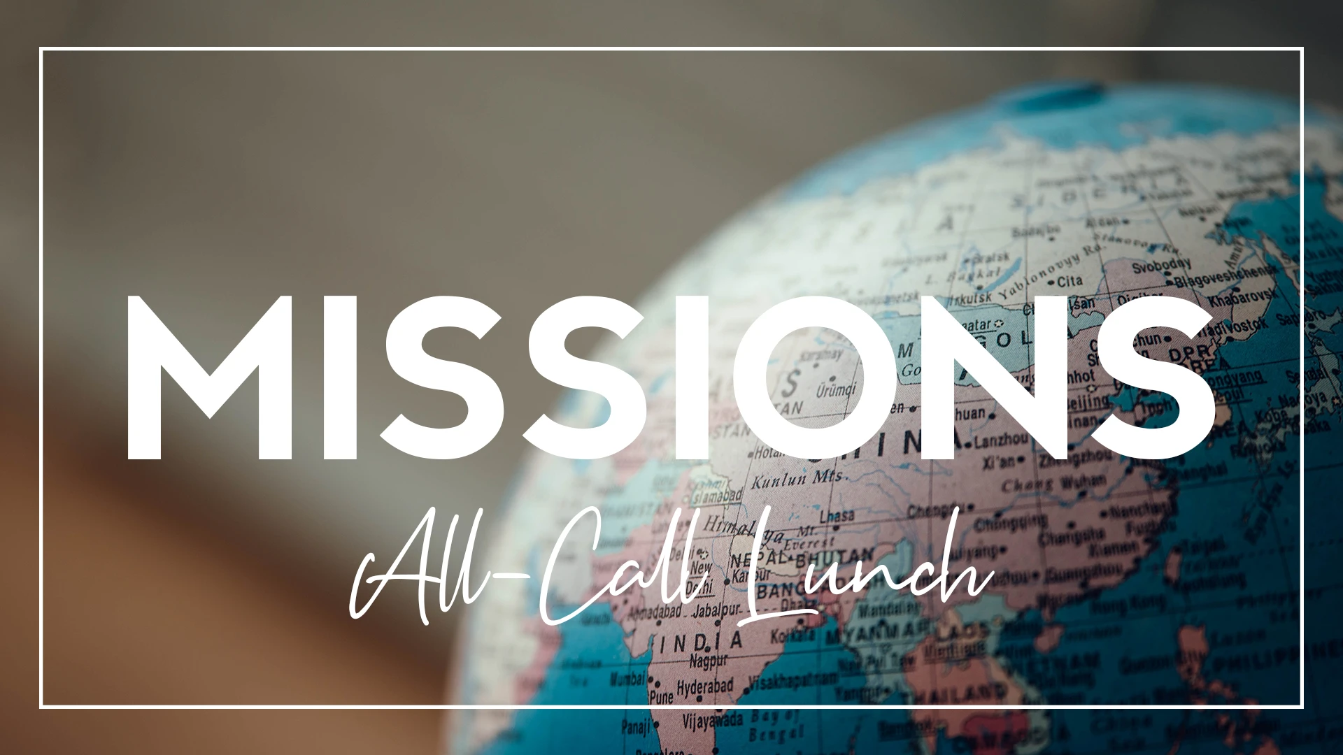 Missions All-Call Lunch