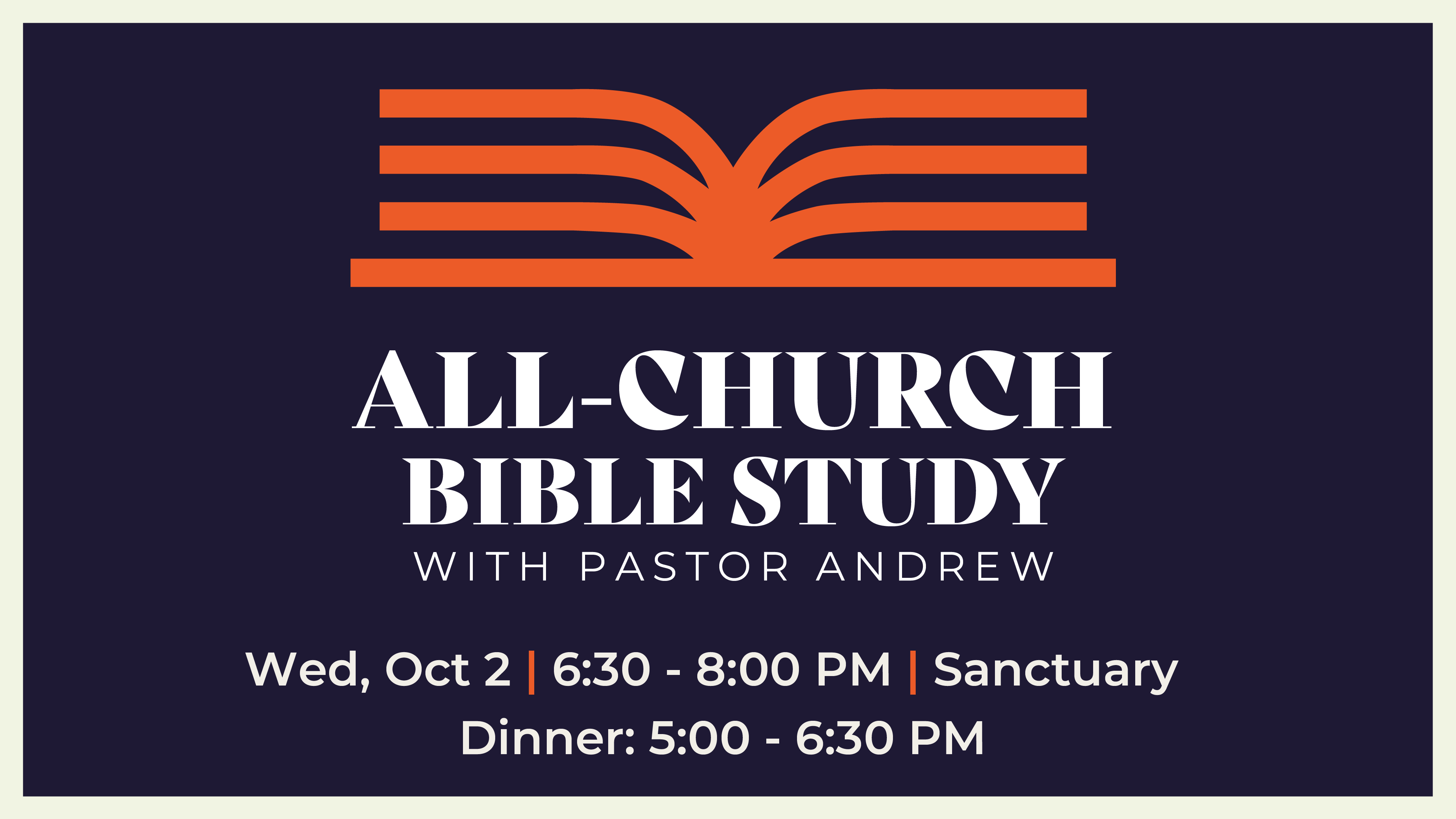 All-Church Bible Study with Pastor Andrew