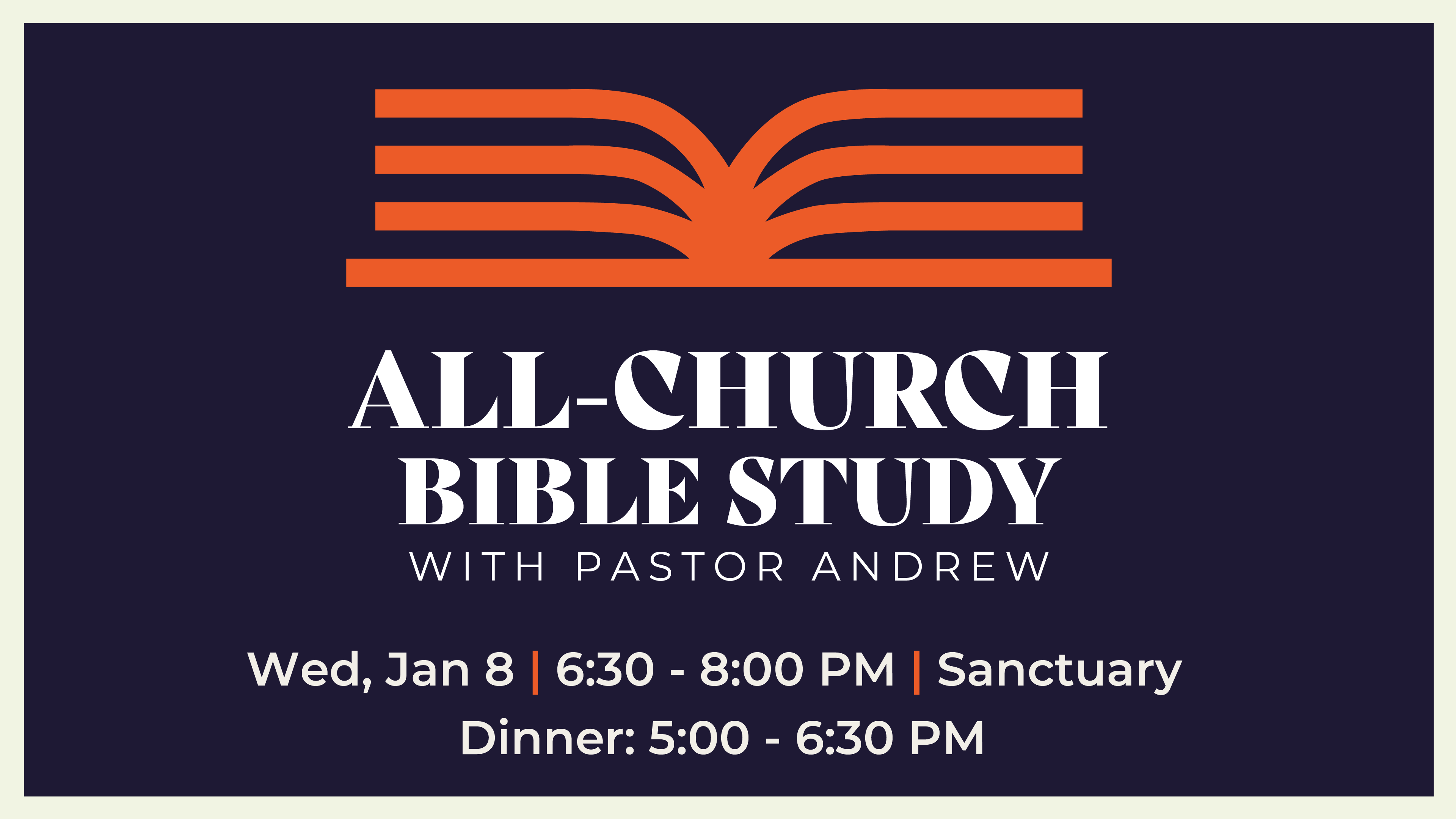 All-Church Bible Study with Pastor Andrew