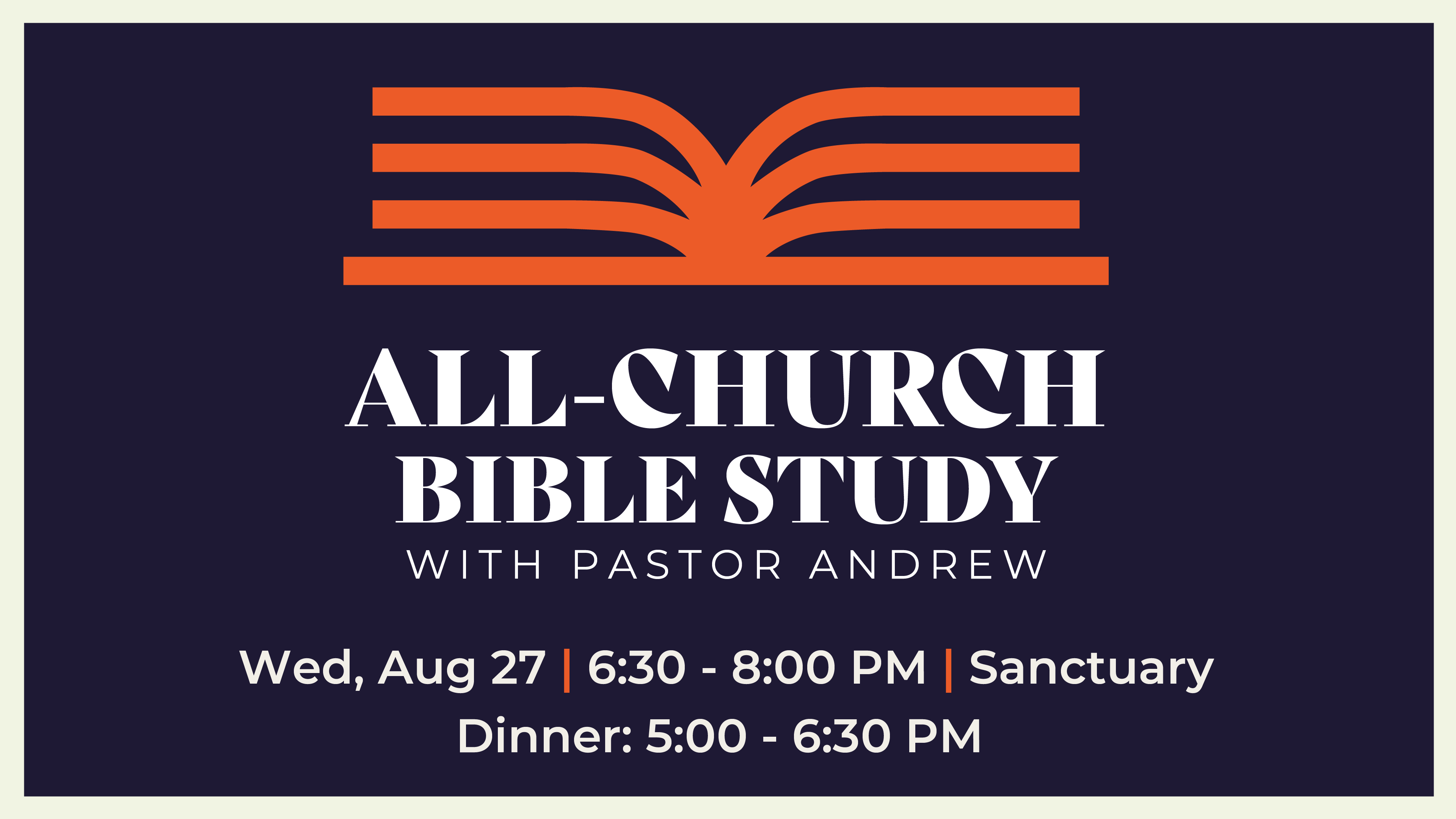 All-Church Bible Study with Pastor Andrew