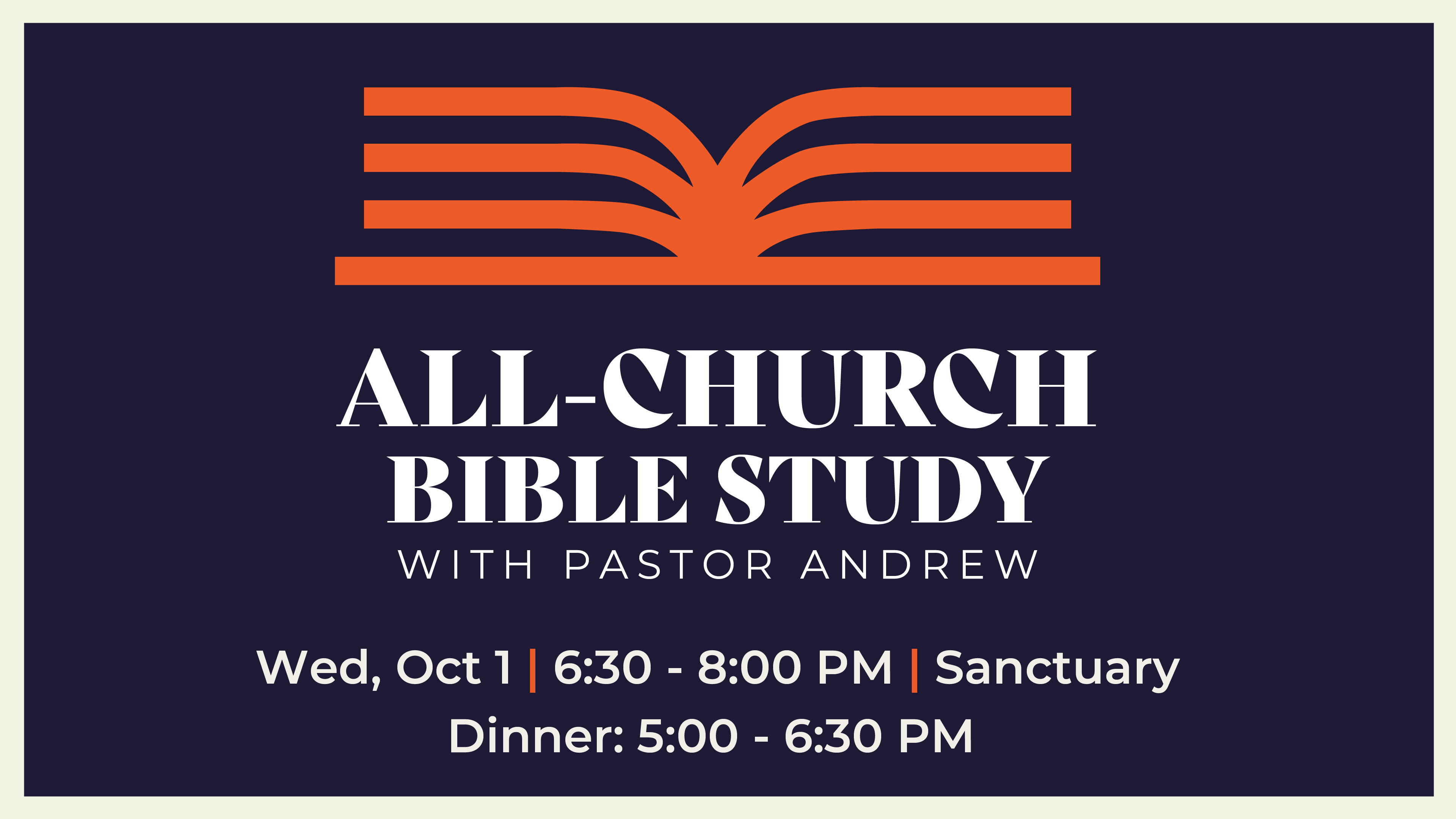 All-Church Bible Study with Pastor Andrew