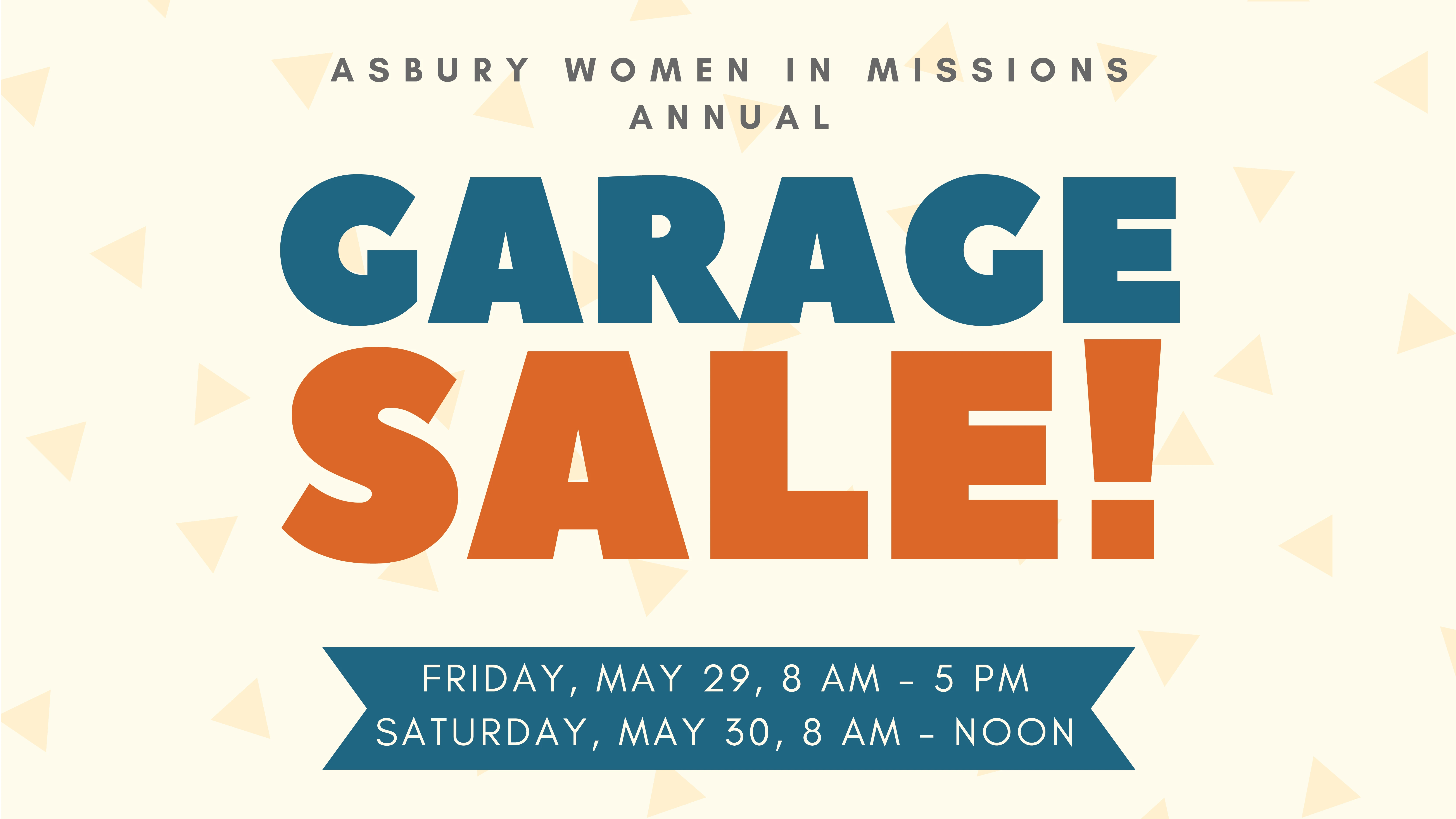 Asbury Women in Missions Annual Garage Sale