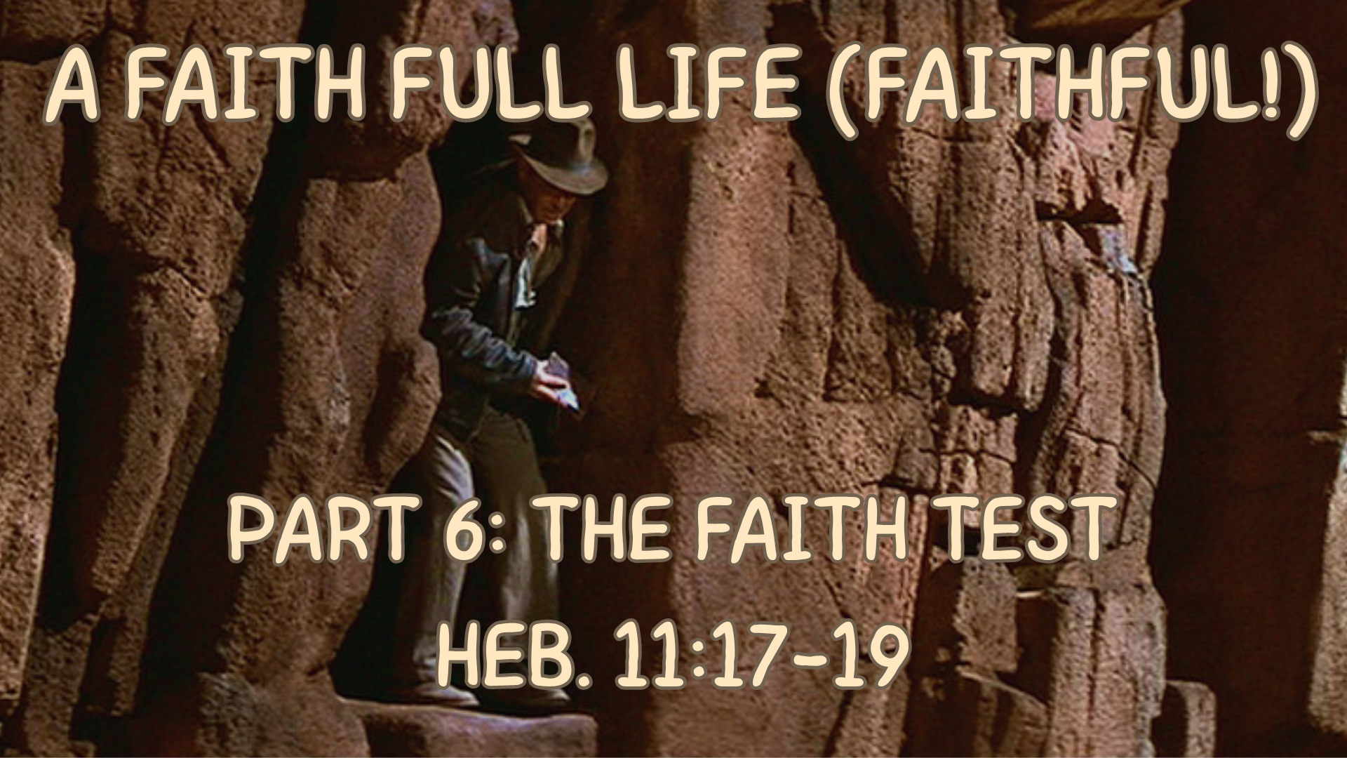 Part 6: The Faith Test | September 20, 2026