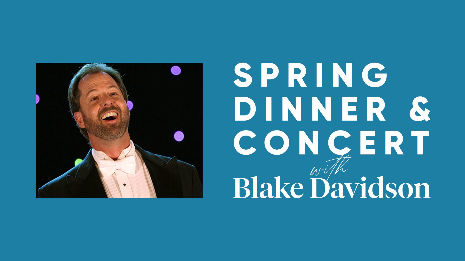 Spring Dinner & Concert with Blake Davidson