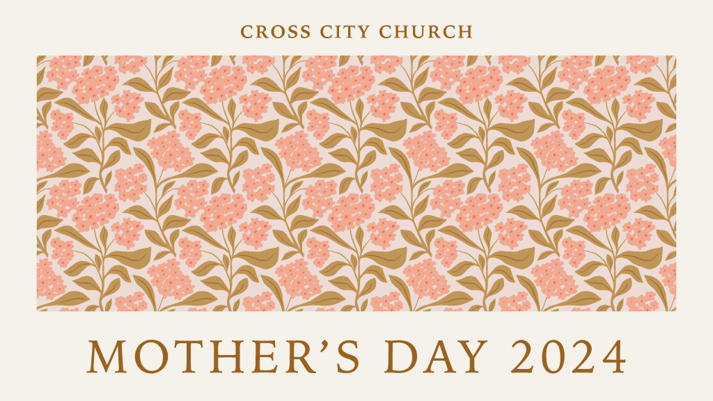 Mother's Day at Cross City 