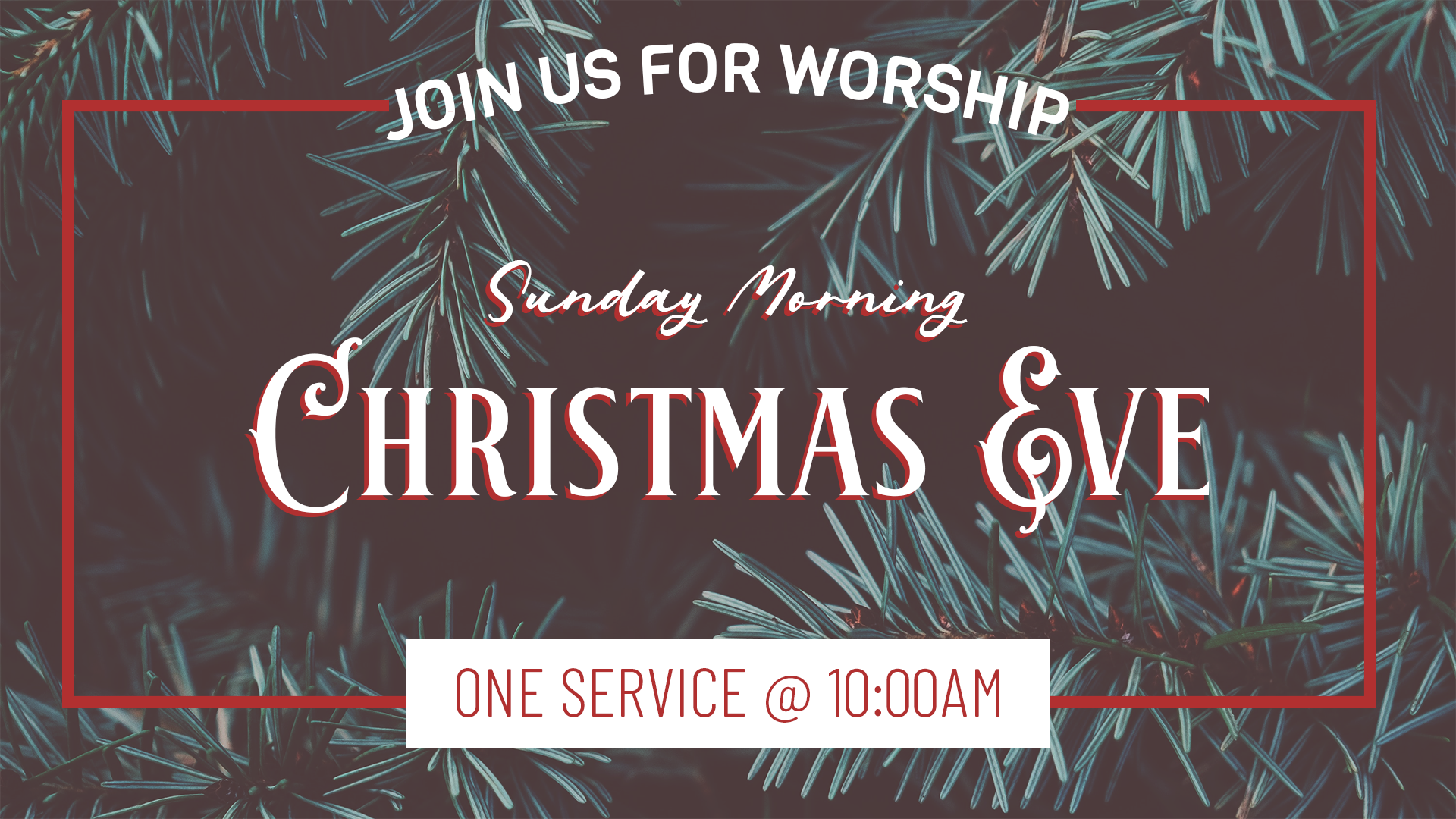 Christmas Eve Morning Service
