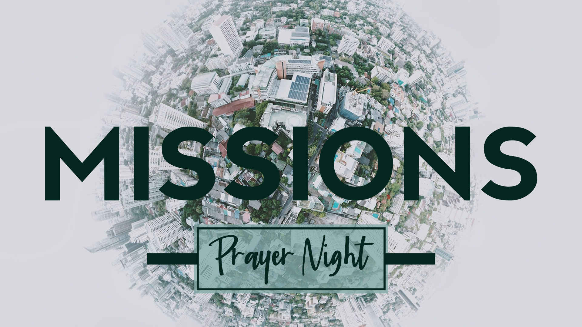 Missions Prayer Night