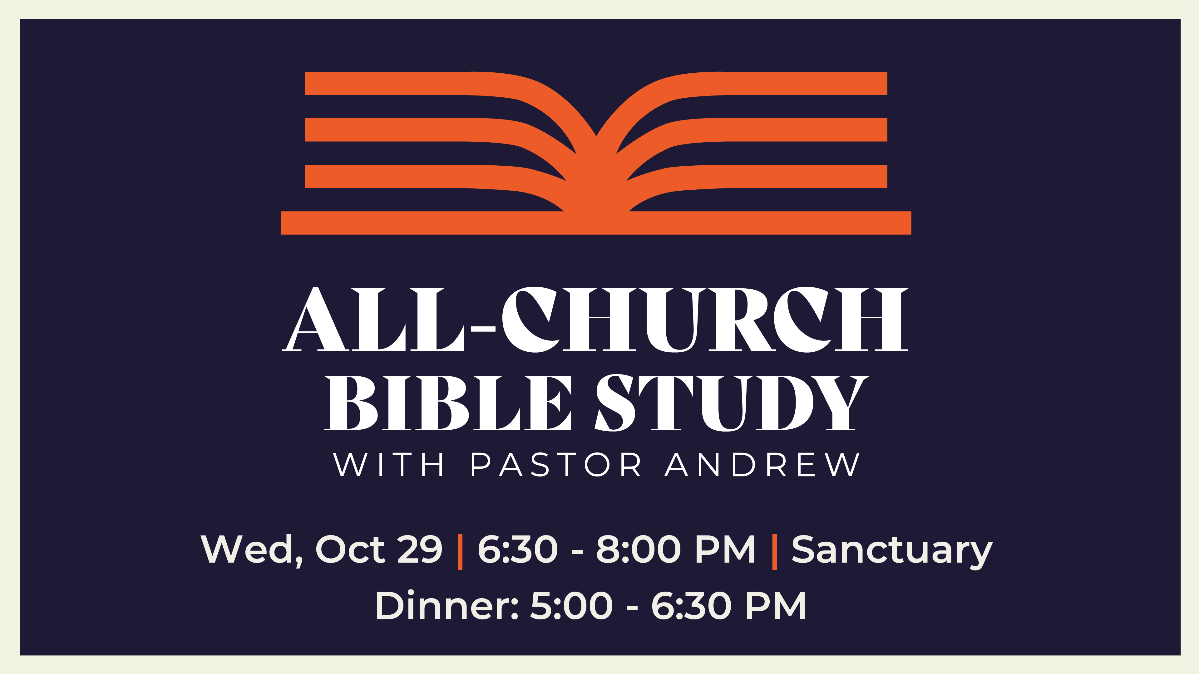All-Church Bible Study with Pastor Andrew