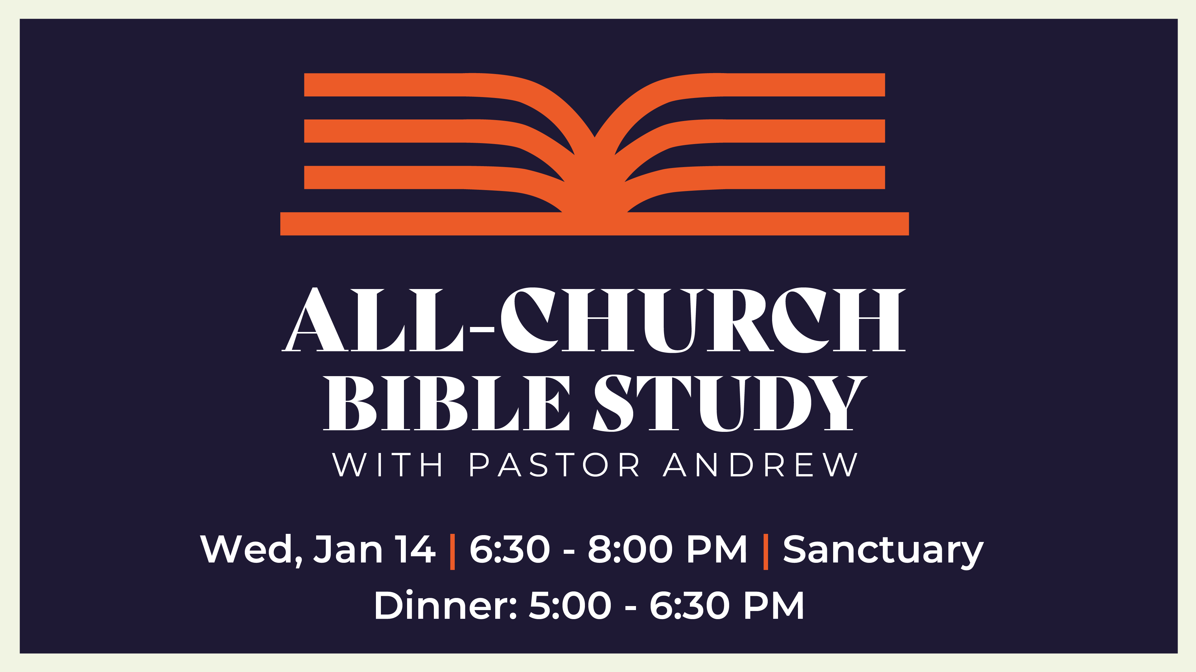 All-Church Bible Study with Pastor Andrew
