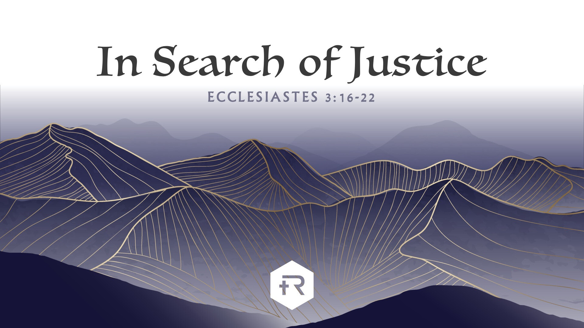 The Search for Justice - Ecclesiastes 3:16-22 (October 13, 2024) (Audio) episode artwork