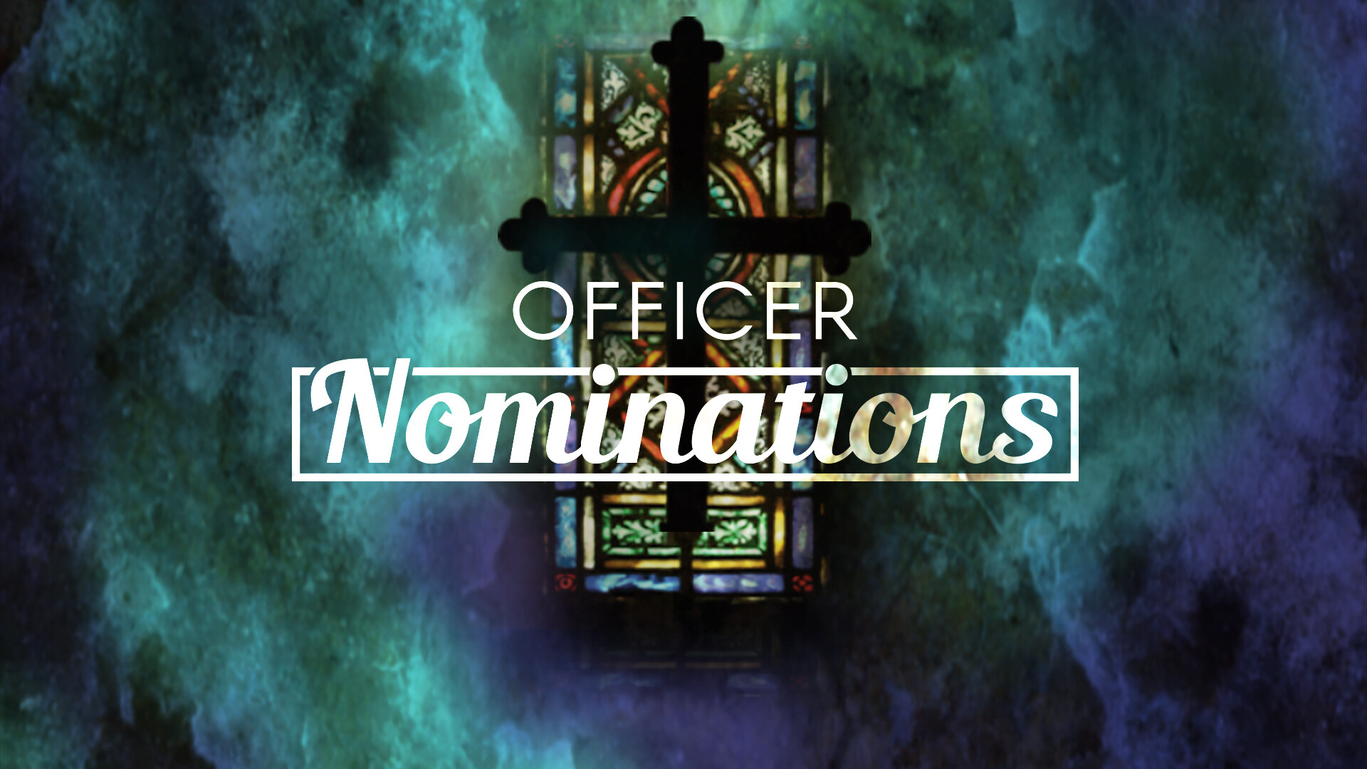 Church Officer Nominations